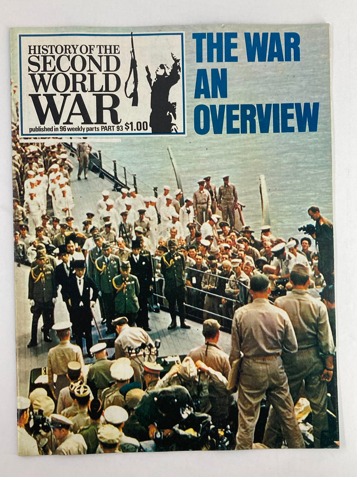 Cover of the vintage magazine 'History of the Second World War Part 93 1975 The War An Overview', featuring soldiers and historical figures in a wartime setting. This issue provides an overview of World War II, capturing significant events and insights from the conflict.