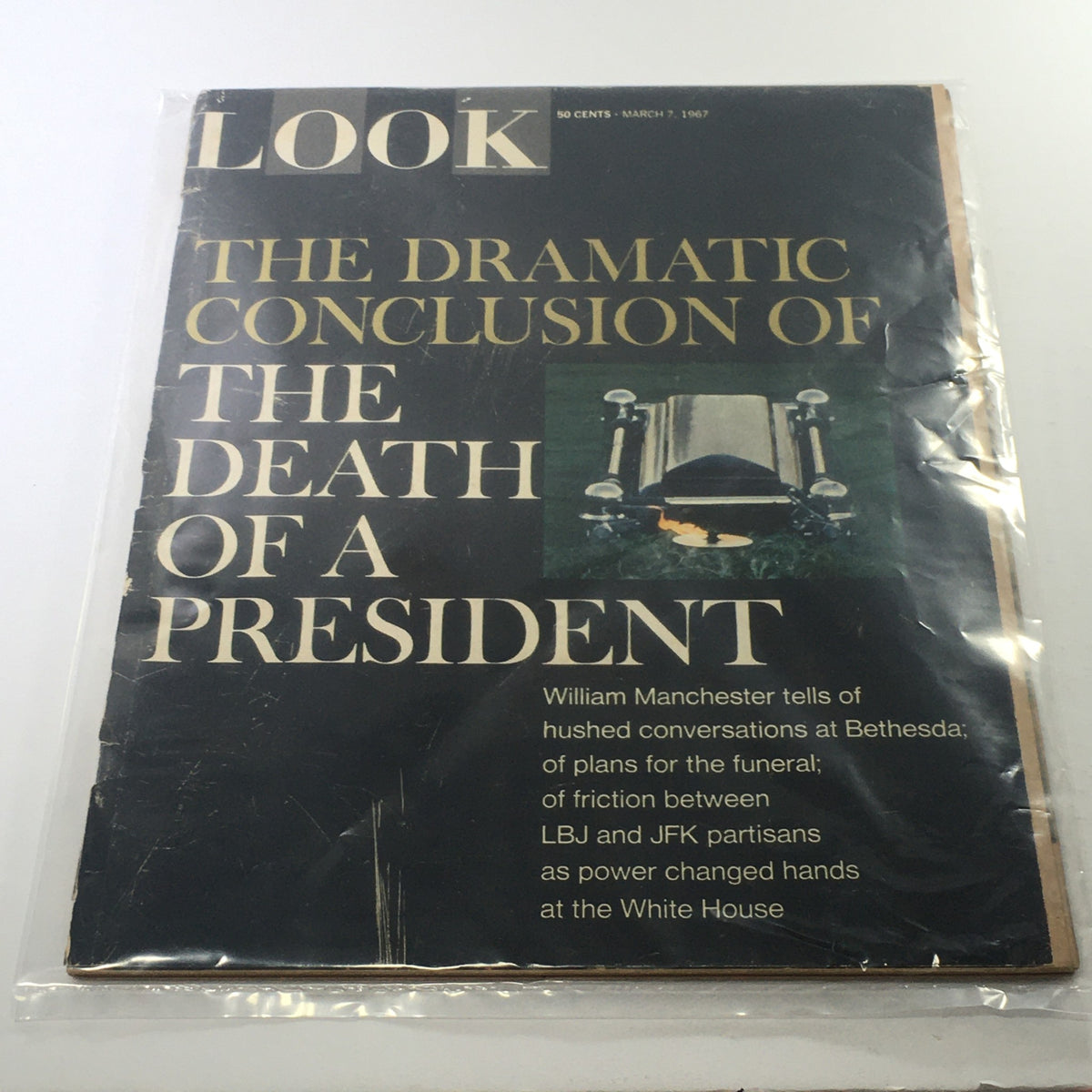 Look Magazine from March 7, 1967, featuring the dramatic conclusion of the death of a president. The cover displays bold text conveying its historical significance.