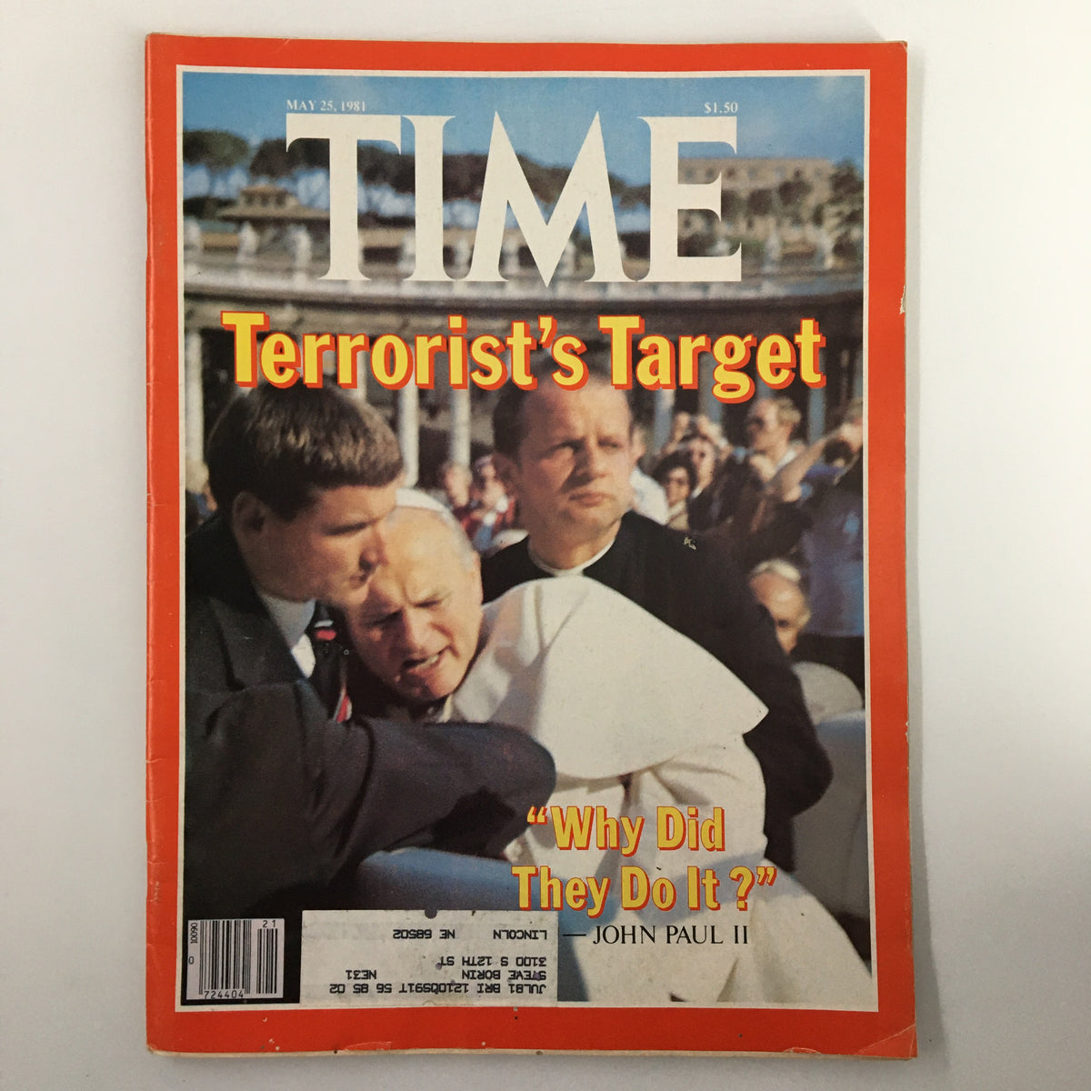 Time Magazine May 25 1981 cover featuring the headline 'Terrorist's Target' with an image highlighting Pope John Paul II and the context of the assassination attempt, reflecting a significant moment in historical events.