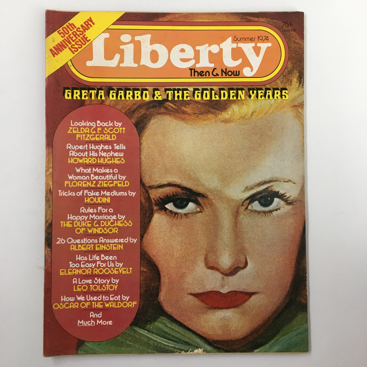 VTG Liberty Magazine Summer 1974 featuring Greta Garbo, showcasing articles about the Golden Years of Hollywood, with vibrant cover art and nostalgic themes.
