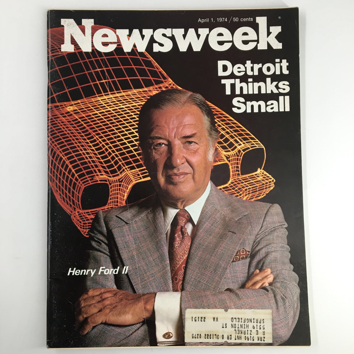 Vintage Newsweek Magazine dated April 1, 1974, featuring the title 'Detroit Thinks Small,' with a prominent image of Henry Ford II on the cover, showcasing the automotive industry's perspective during a transformative era.