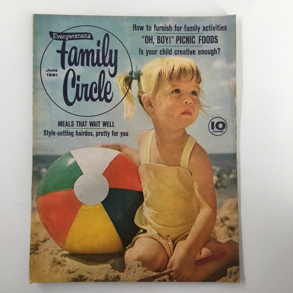 Cover of VTG Family Circle Magazine June 1961 featuring a young girl playing with a beach ball, highlighting the title 'Is Your Child Creative Enough?'.