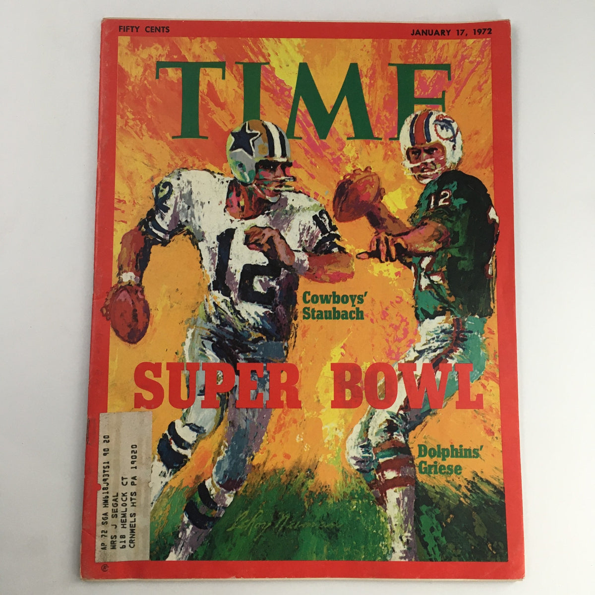 Time Magazine January 17, 1972 cover featuring NFL players Roger Staubach and Brian Griese, commemorating the Super Bowl with vibrant artwork and bold lettering.
