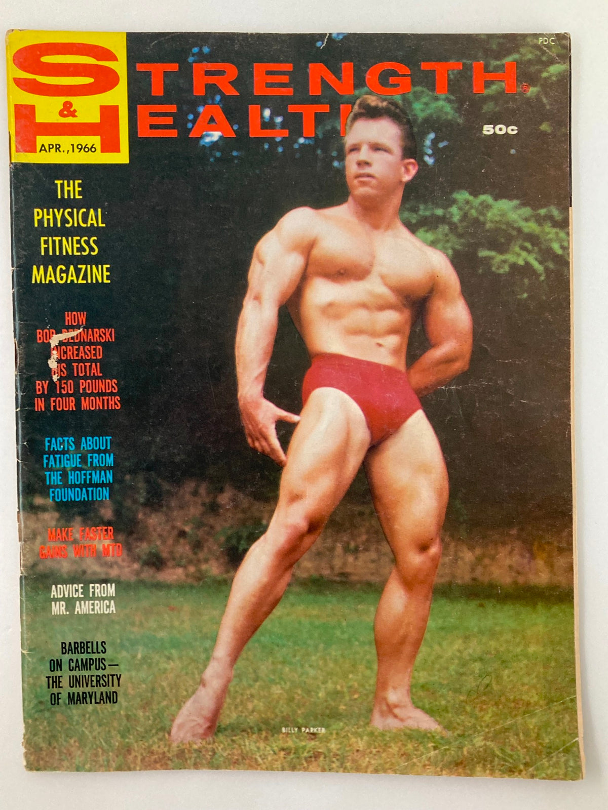 Cover of VTG Strength & Health Magazine April 1966 featuring Billy Parker showcasing a classic bodybuilding pose. This vintage magazine highlights fitness culture of the 1960s.