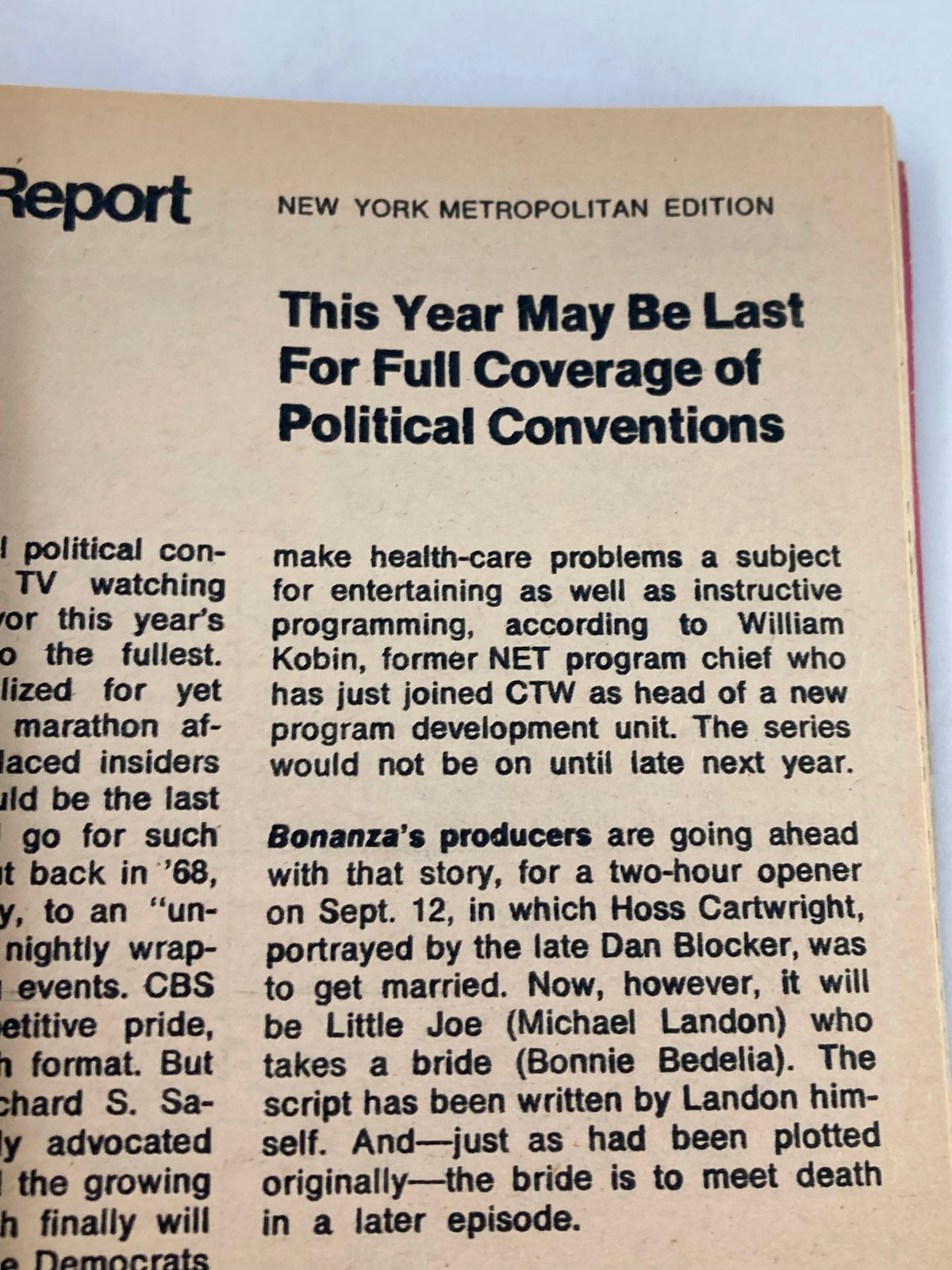 New York Metropolitan Edition of TV Guide Magazine July 15, 1972, discussing political coverages and programming updates.