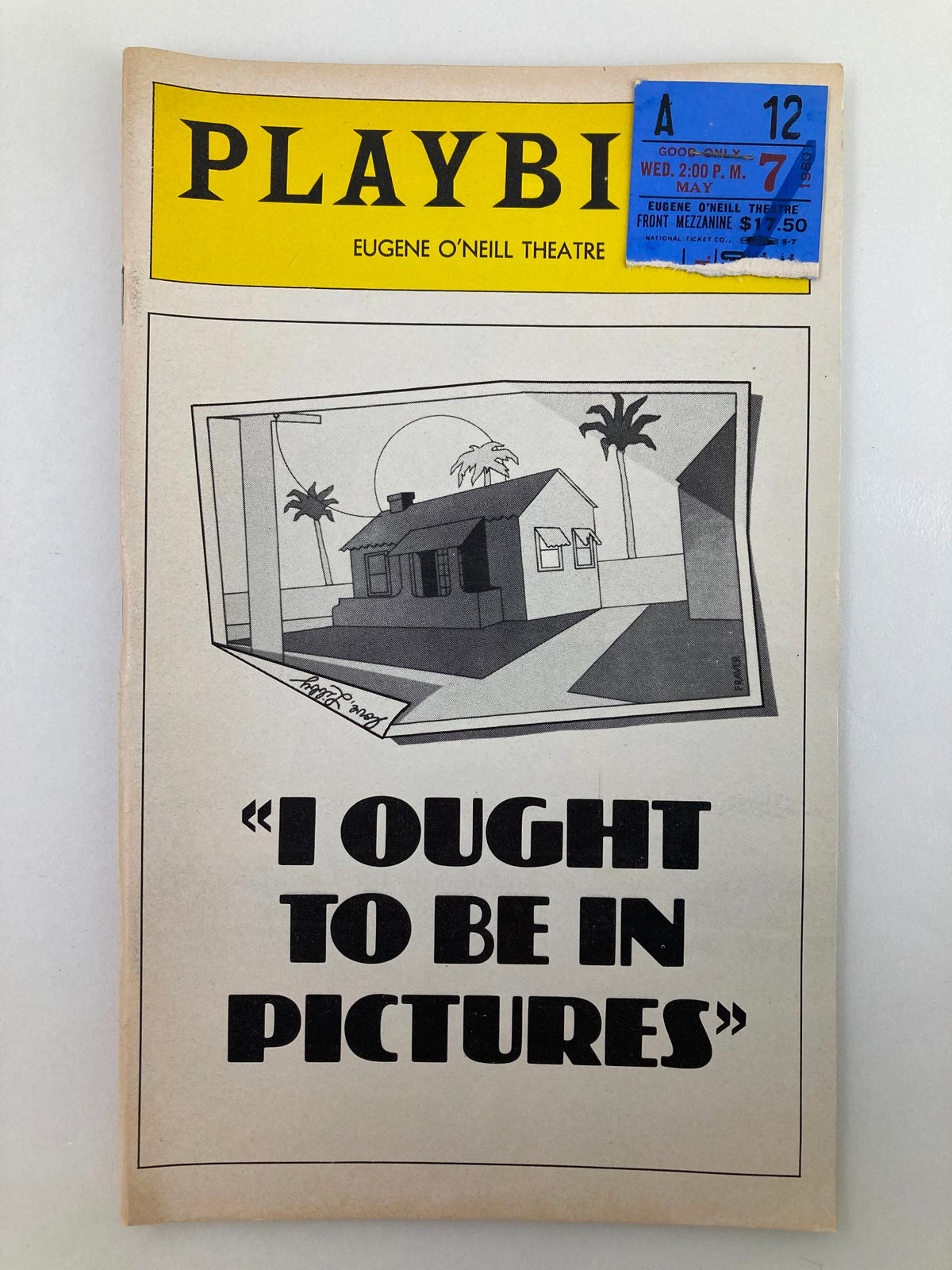 1980 Playbill from Eugene O'Neill Theatre featuring the title 'I Ought To Be In Pictures', showcasing an illustrated cover.