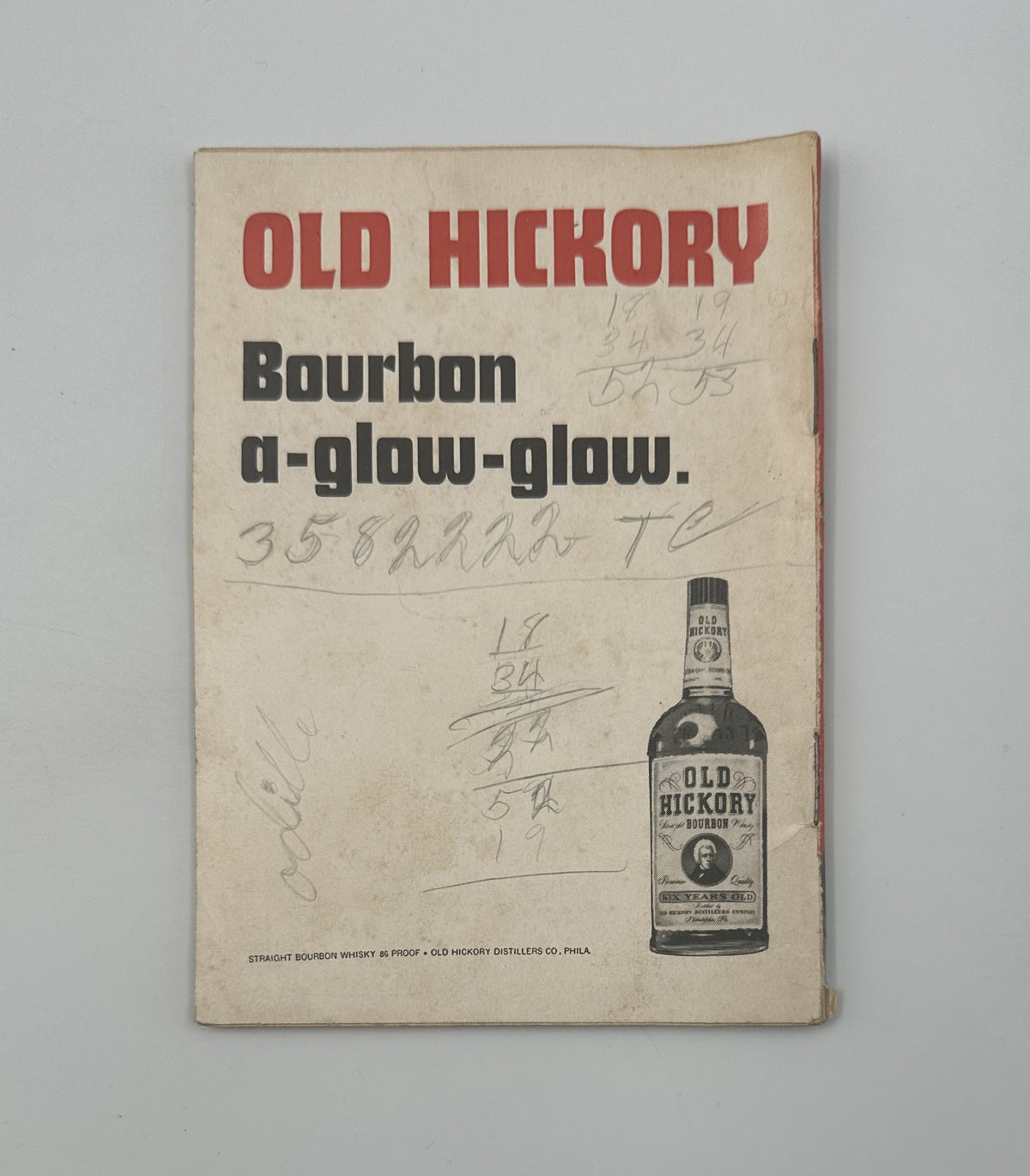 Back cover of Jet Magazine April 27, 1967, featuring an advertisement for Old Hickory Bourbon with handwritten notes.