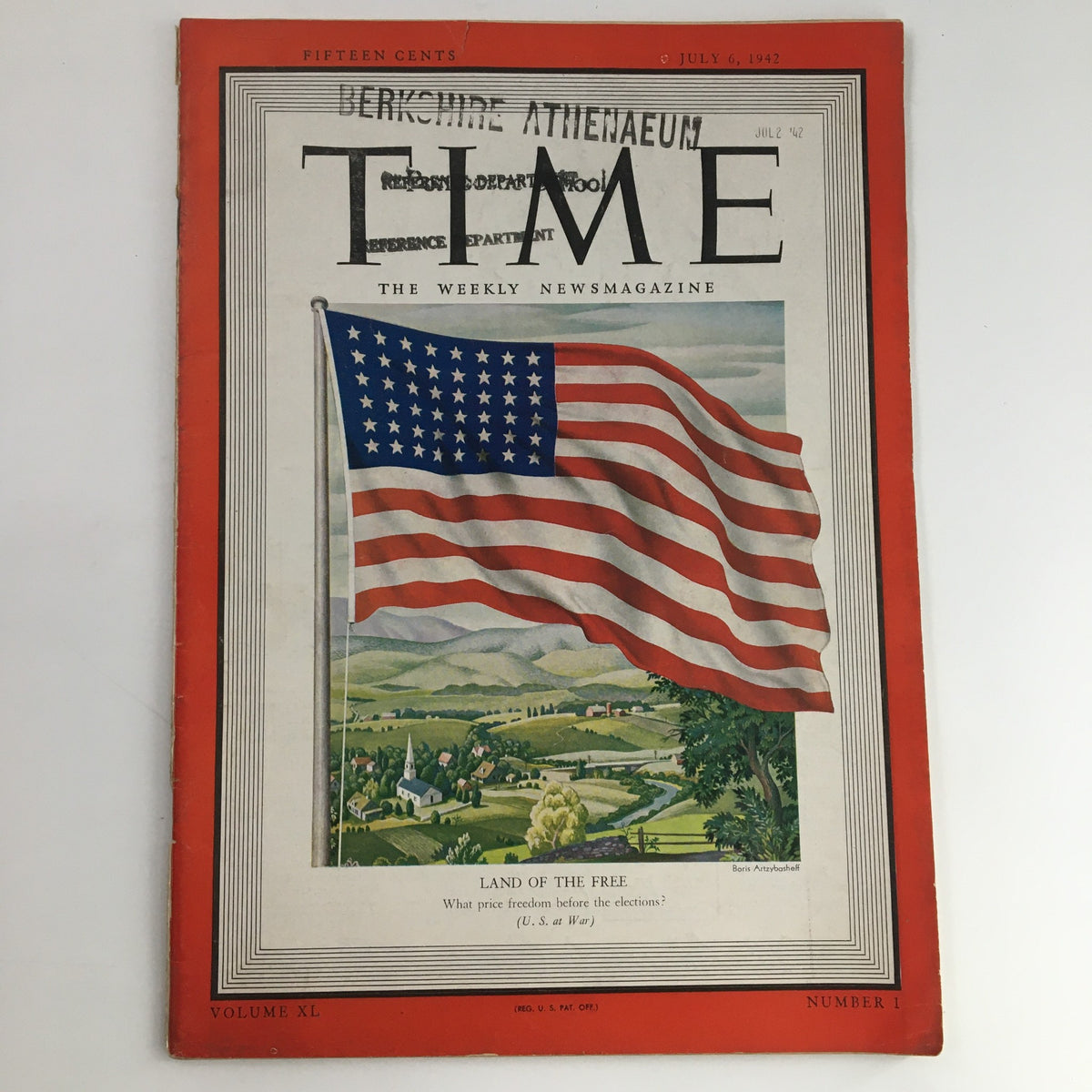 Front cover of Time Magazine from July 6, 1942, Vol 40 #1, featuring the headline 'Land of the Free' alongside an American flag graphic, symbolizing patriotism during World War II.