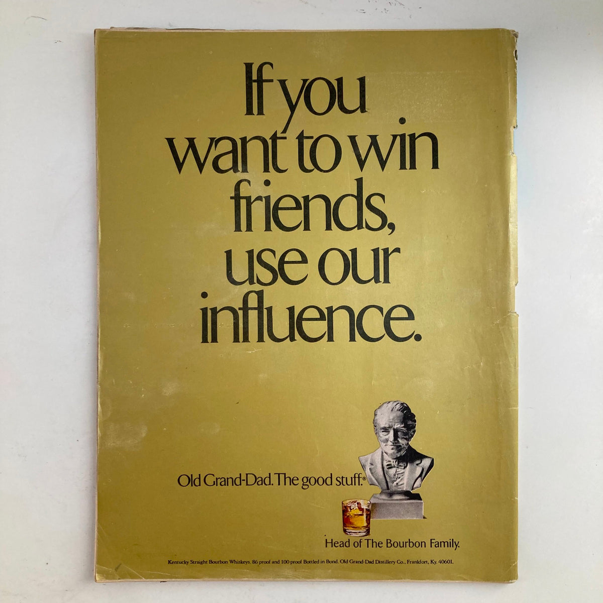Back cover of VTG Newsweek Magazine from September 17, 1973 featuring an advertisement with the text 'If you want to win friends, use our influence'.