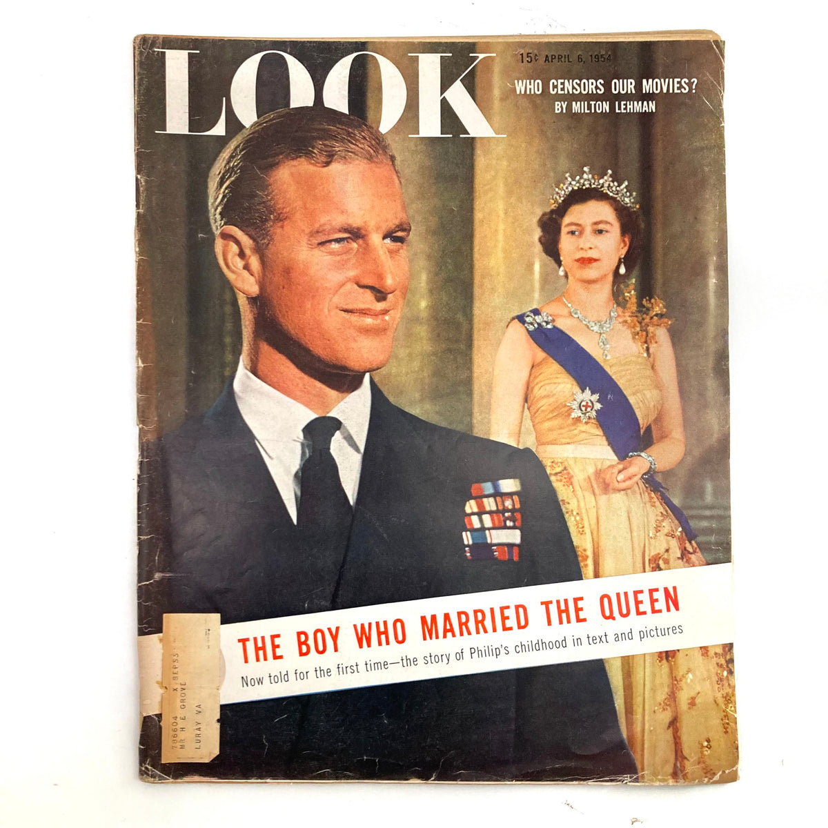 VTG Look Magazine April 6 1954 cover featuring Queen Elizabeth II and Prince Philip, showcasing a pivotal moment in royal history.