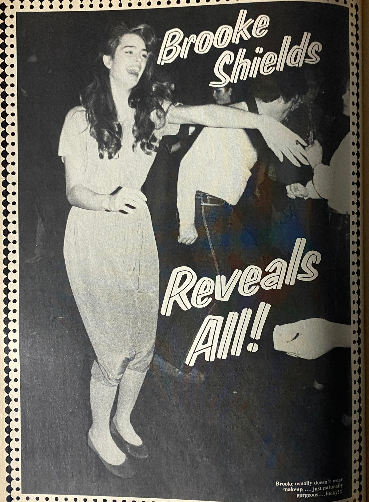 Brooke Shields dancing in a vintage photo, with the caption 'Brooke Shields Reveals All!' from Teen Bag Magazine May 1981.