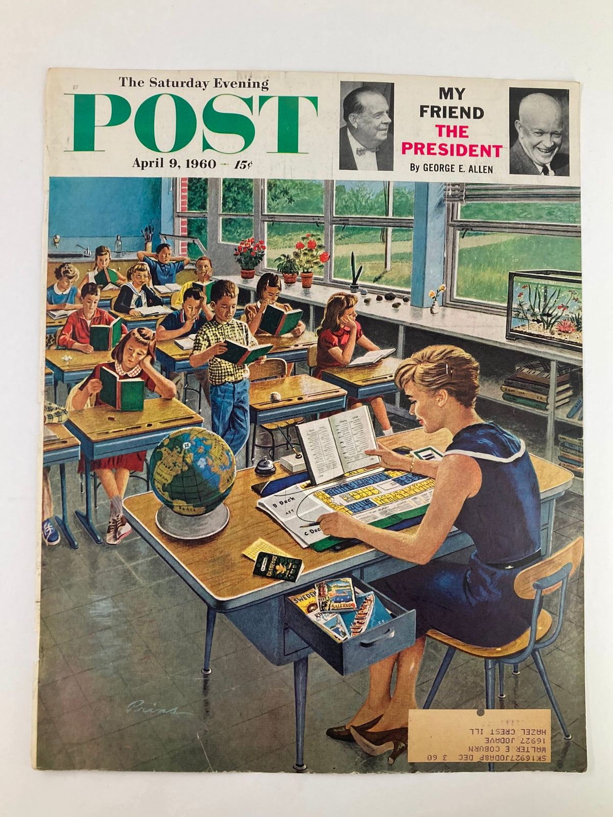 Cover of The Saturday Evening Post published on April 9, 1960, featuring the title 'My Friend The President'. The artwork shows a classroom with children engaged in reading and a teacher overseeing them, highlighting a nostalgic educational environment.