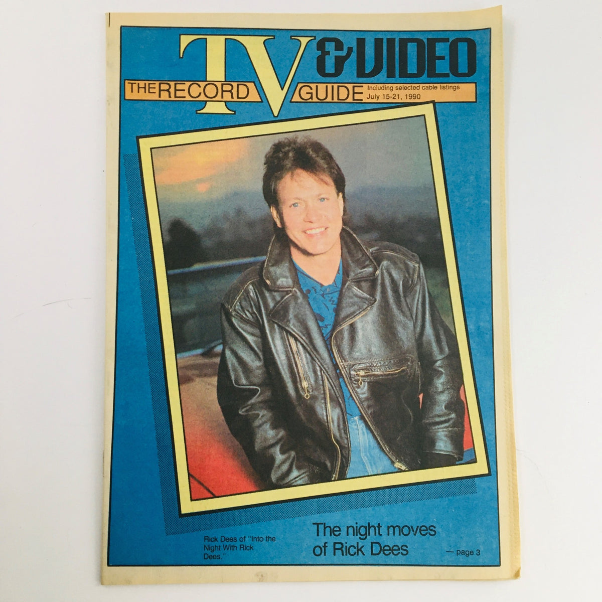 The Record Guide TV & Video July 15-21 1990 featuring The Night Moves of Rick Dees. A vintage magazine cover showcasing Rick Dees in a leather jacket, highlighting a key period in television history.