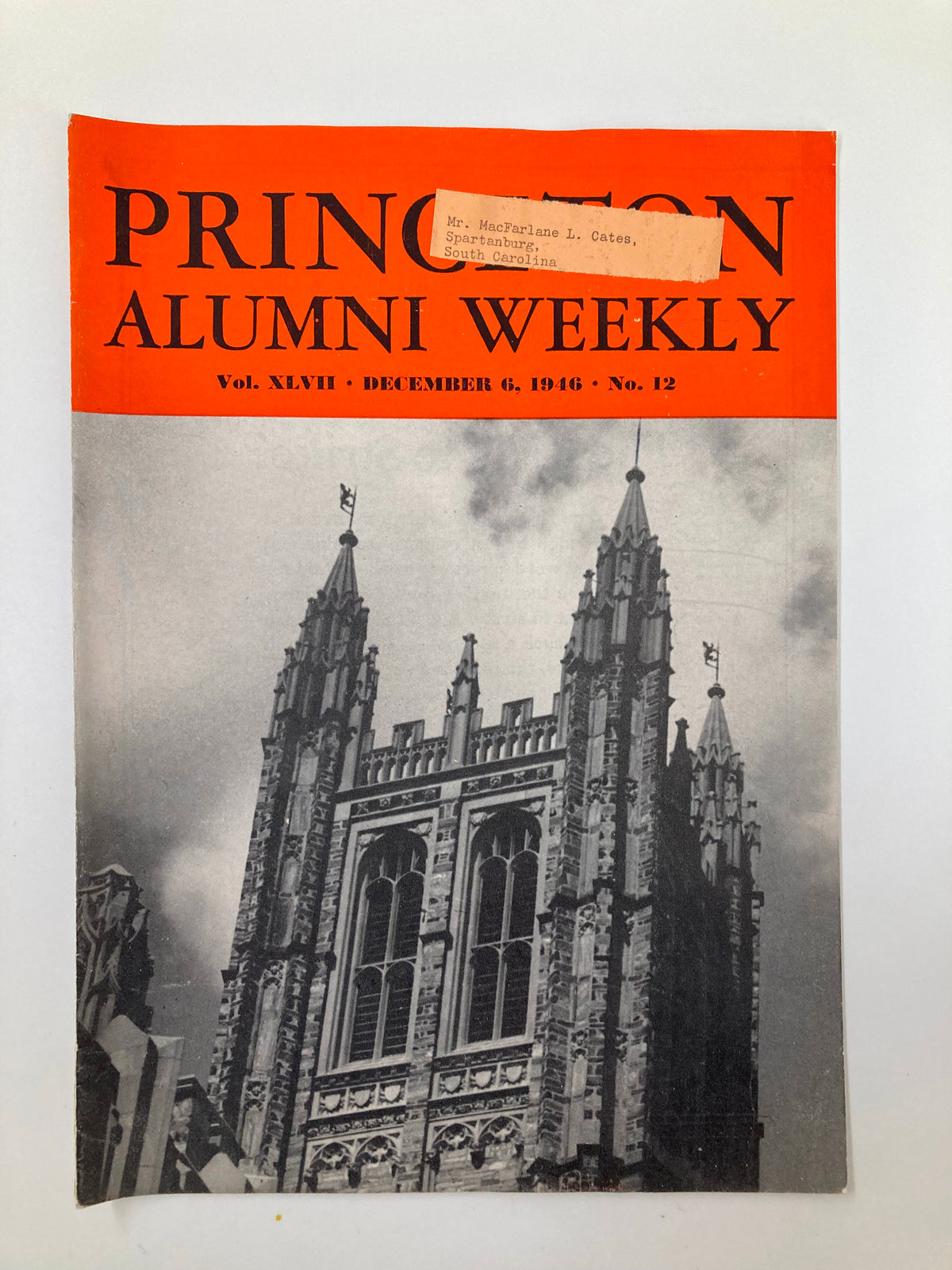 Cover of VTG Princeton Alumni Weekly December 6 1946 featuring a Gothic architecture image and a label addressed to Mr. MacFarlane L. Cates, Spartanburg, South Carolina.