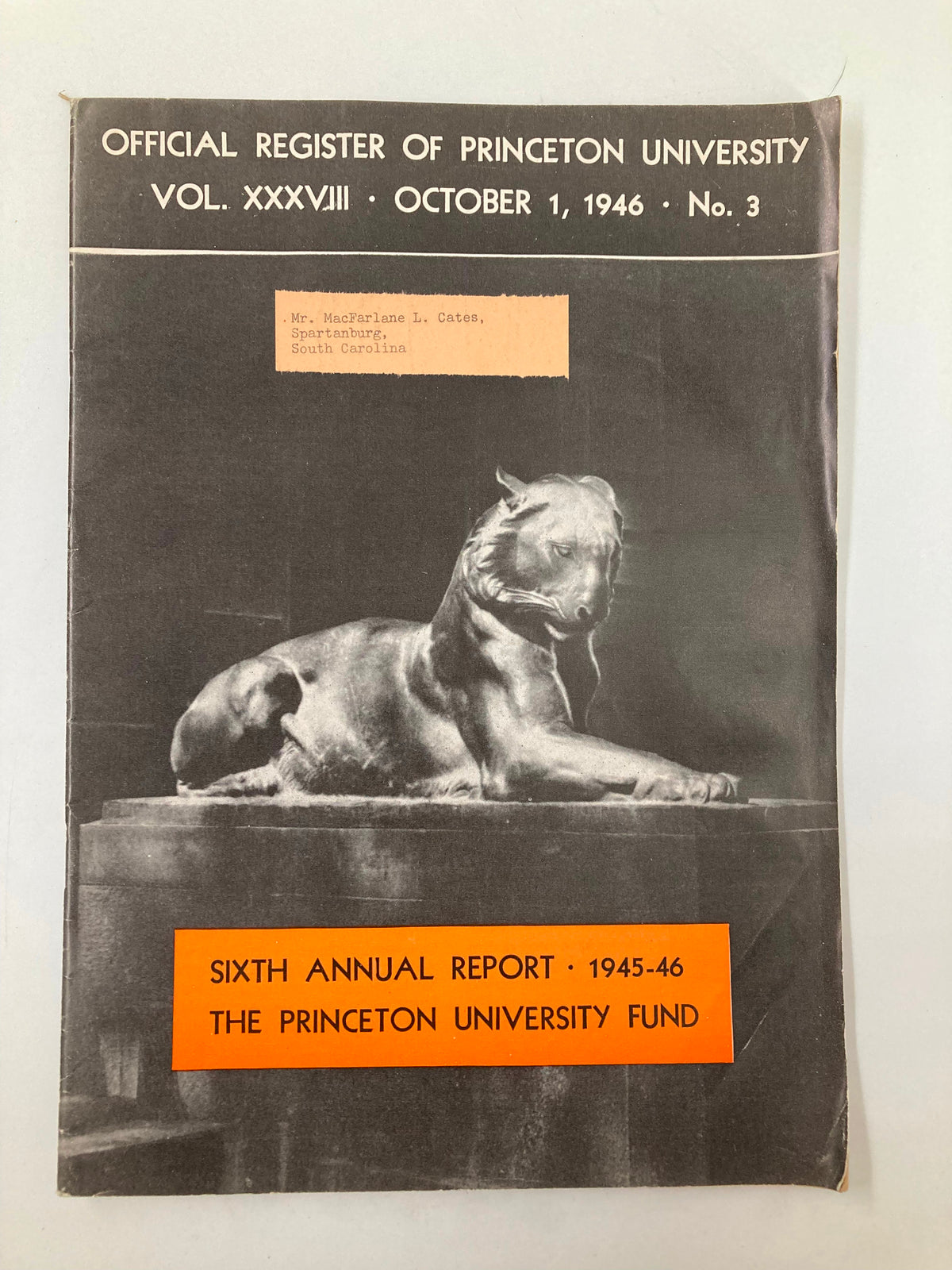 Cover of the Official Register of Princeton University, October 1, 1946 - Sixth Annual Report, featuring an image of a statue with a label addressed to Mr. MacFarlane L. Cates.