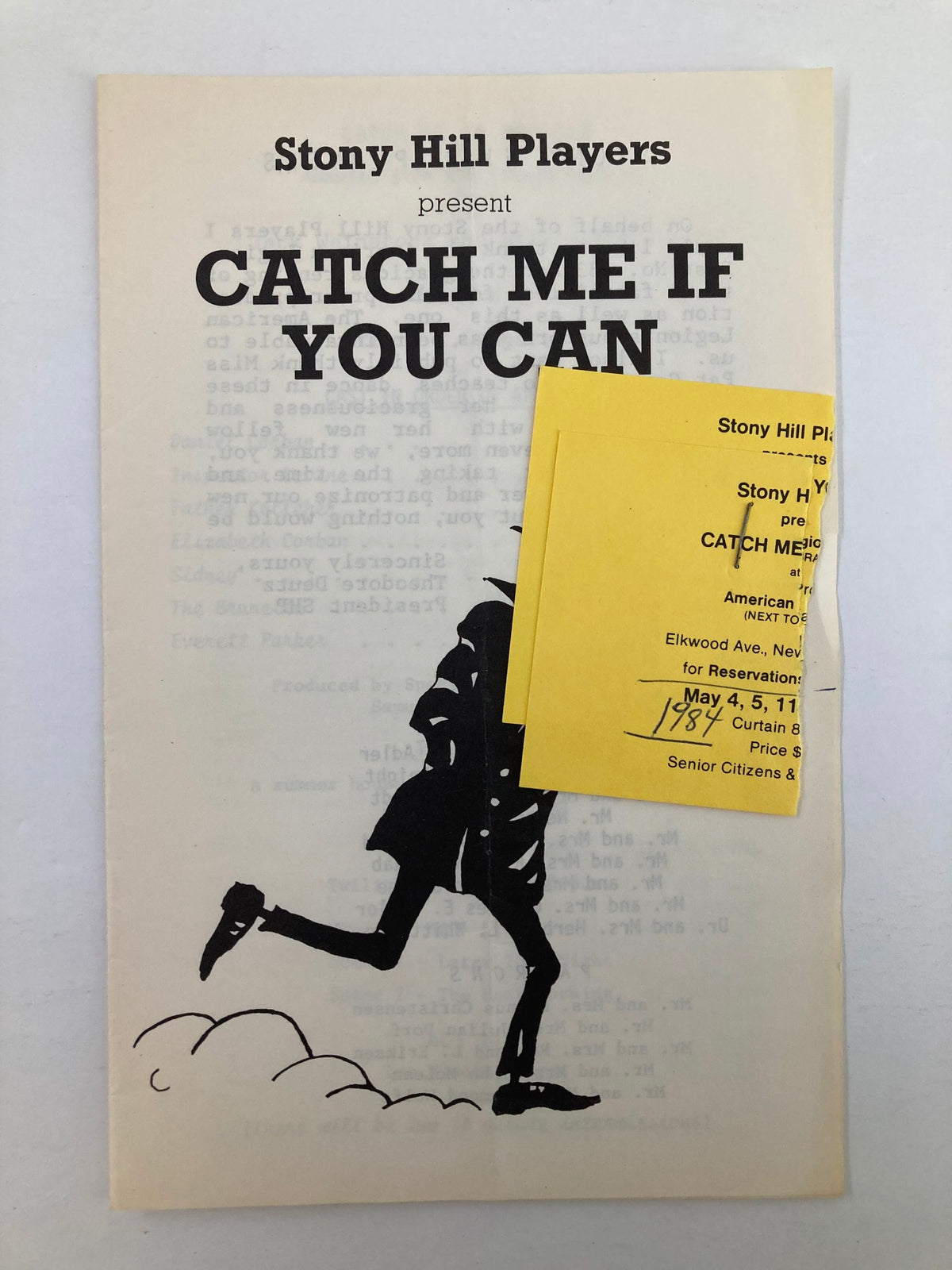 1984 Program Stony Hill Players presents 'Catch Me If You Can' featuring a silhouette of a man running with a yellow ticket attached to the front.
