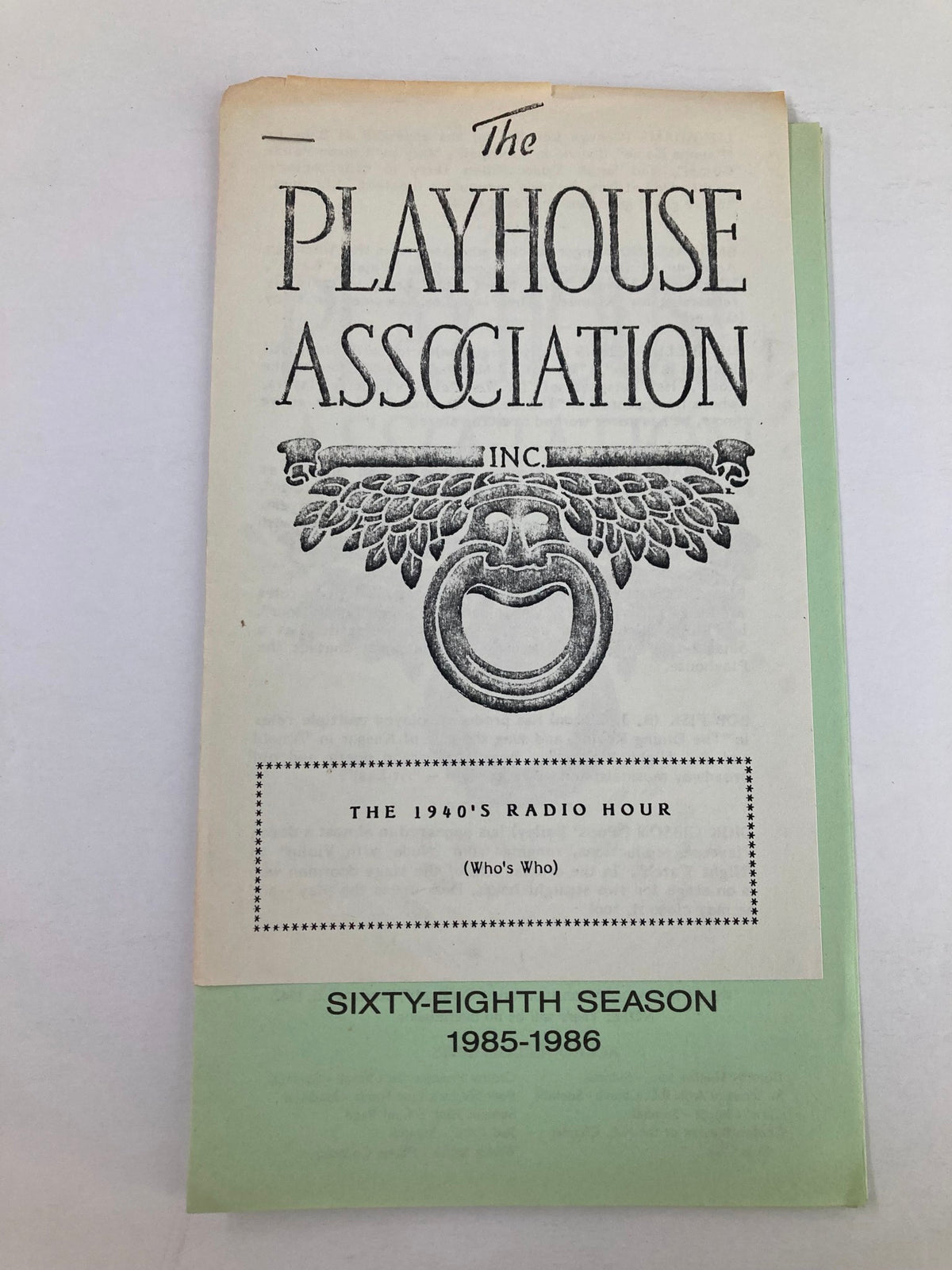 Cover page of the 1985 Program for The Playhouse Association's The 1940's Radio Hour featuring classic design and season details.