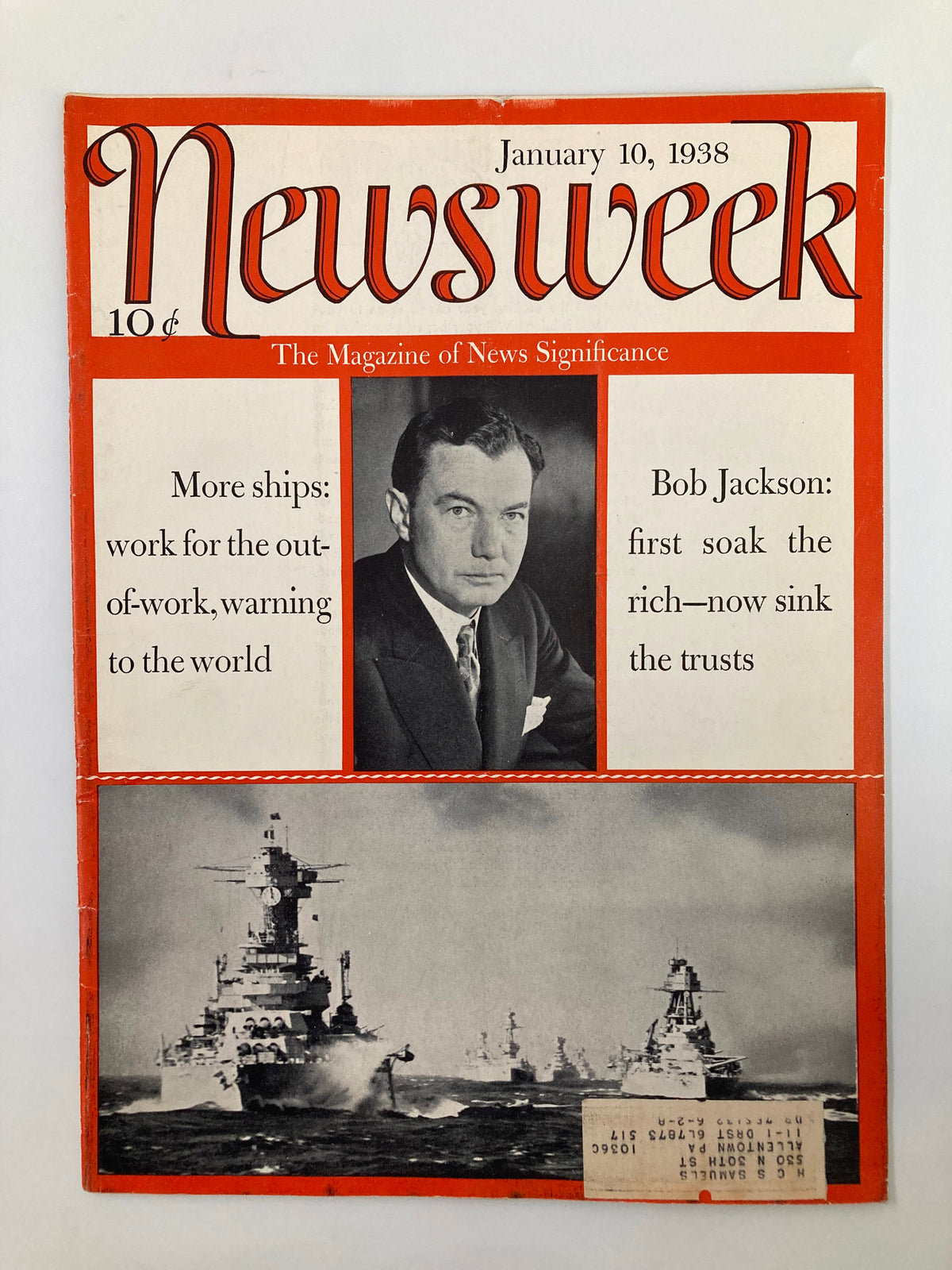 VTG Newsweek Magazine January 10 1938 cover featuring an article by Bob Jackson titled 'first soak the rich - now sink the trusts'; includes images of battleships and historical context.