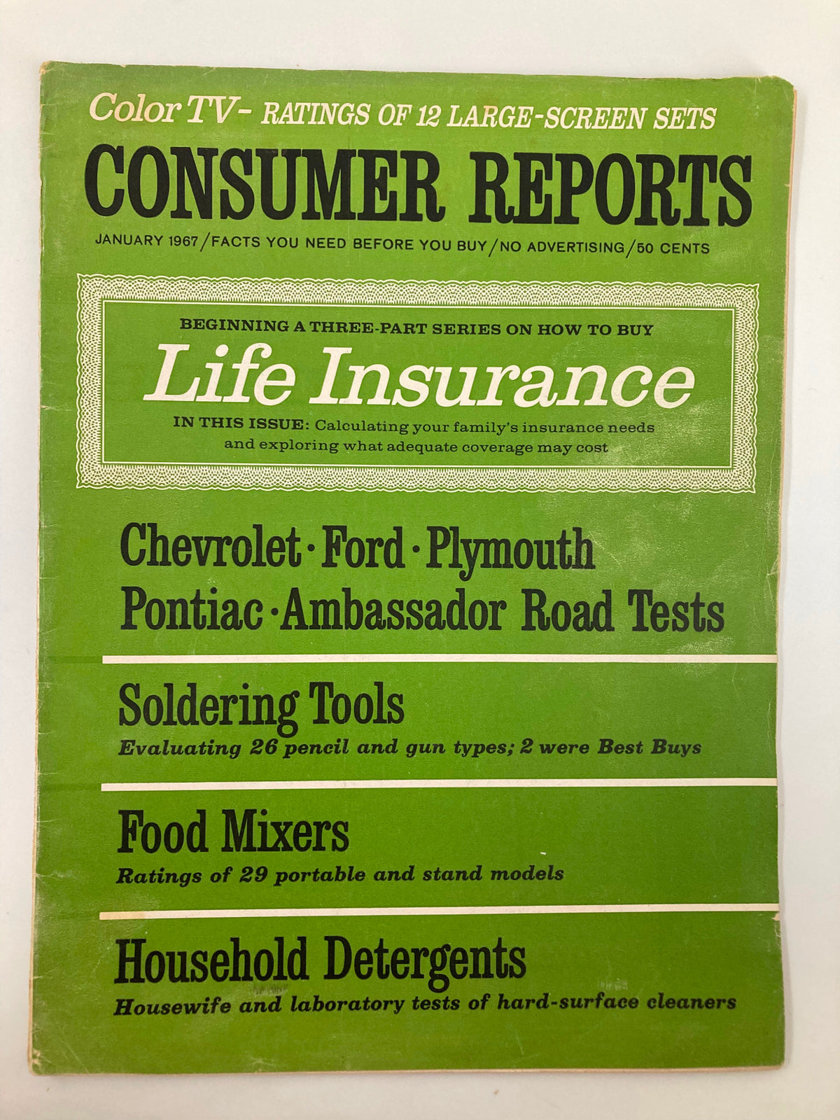 Cover of VTG Consumer Reports Magazine January 1967 featuring articles on household detergents, life insurance, food mixers, and soldering tools. The magazine highlights how consumers evaluated cleaning products in the 1960s.