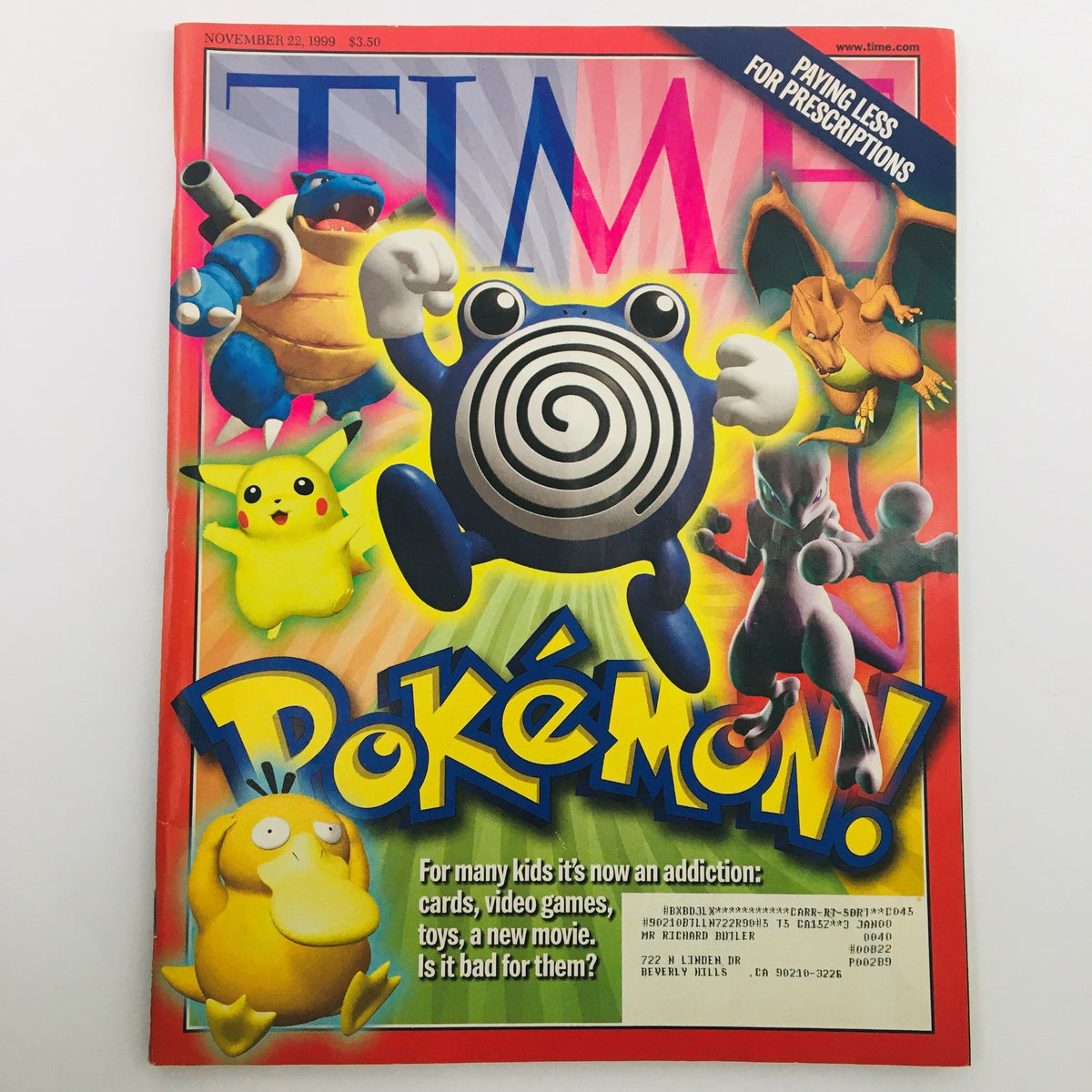 Cover of Time Magazine, November 22, 1999, Vol. 154, No. 21, featuring Pokémon and 'Paying Less for Prescriptions