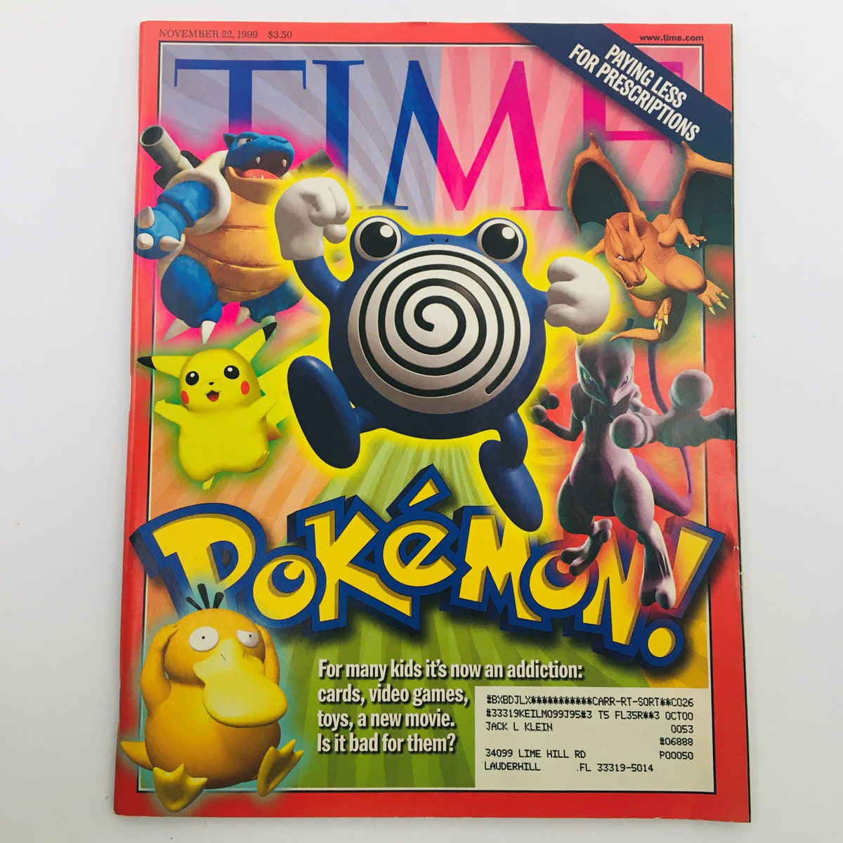 Time Magazine November 22 1999 Vol 154 #21 Pokémon & Paying Less Prescriptions