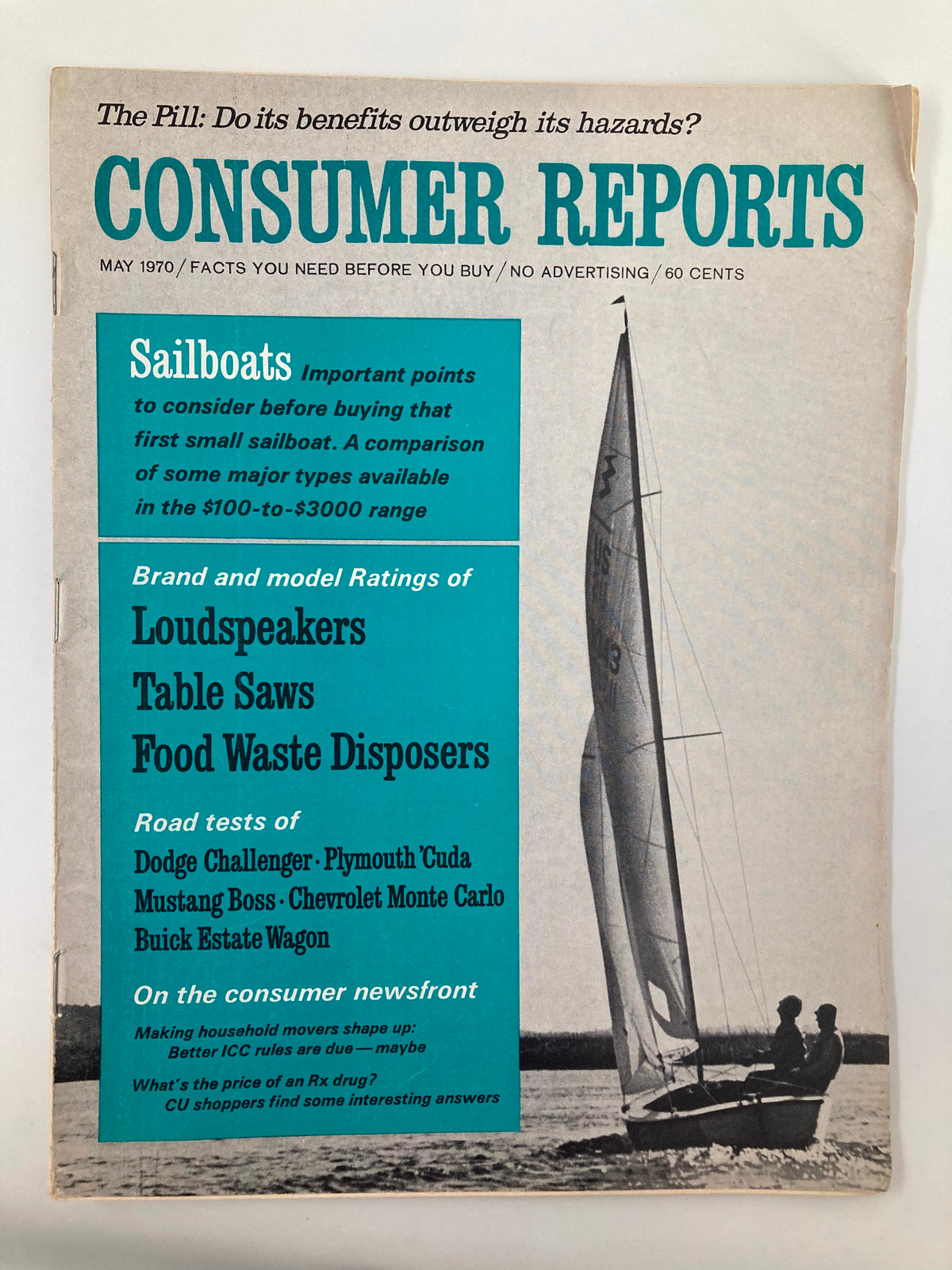 Cover of the May 1970 Consumer Reports Magazine featuring insights on loudspeakers, food waste disposers, and sailboats, highlighting consumer advice with no advertisements.