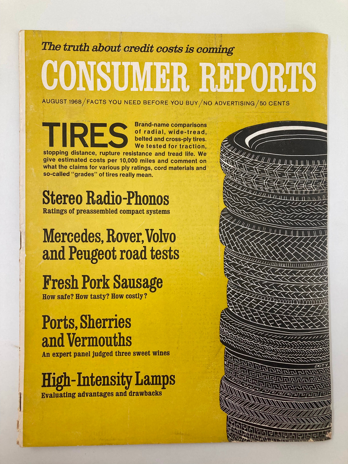 Cover of VTG Consumer Reports Magazine August 1968 featuring articles on Tires, Ports, Sherries and Vermouths, and more, showcasing an informative design.
