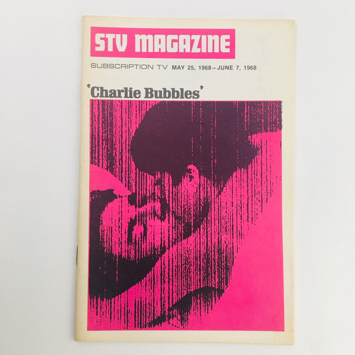 STV Magazine Subscription TV May 25-June 7 1968 featuring Albert Finney in 'Charlie Bubbles'. Cover displays a striking artistic impression with pink and black hues, perfect for vintage magazine collectors.