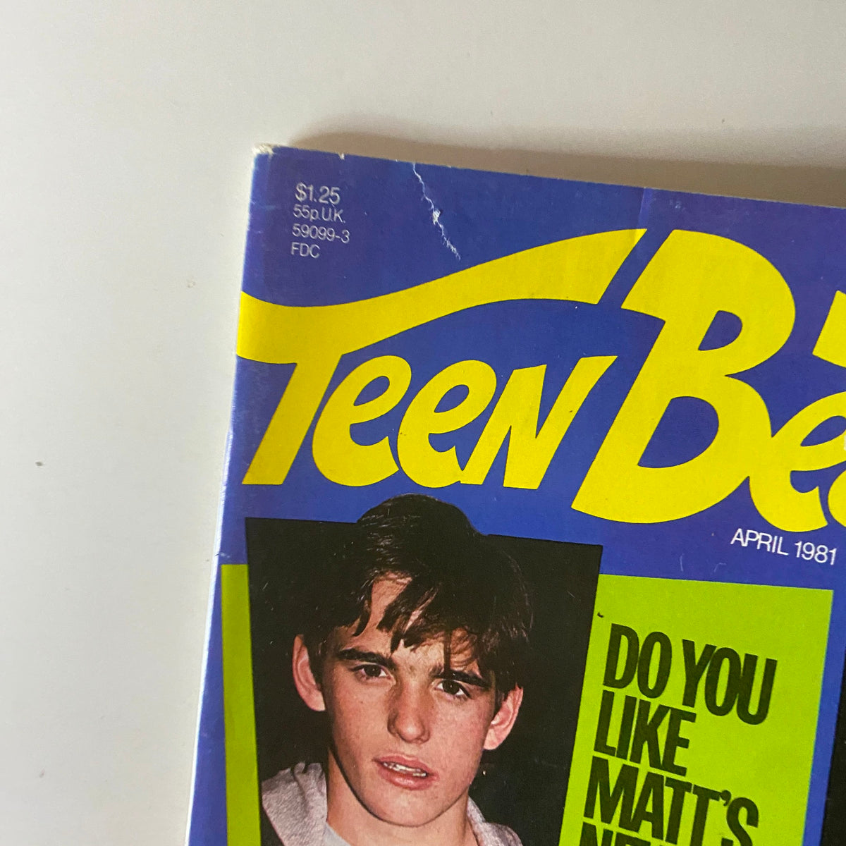 Close-up of the Teen Beat Magazine, April 1981 cover showcasing Matt Dillon and the question about his new look, along with vibrant colors and engaging text.