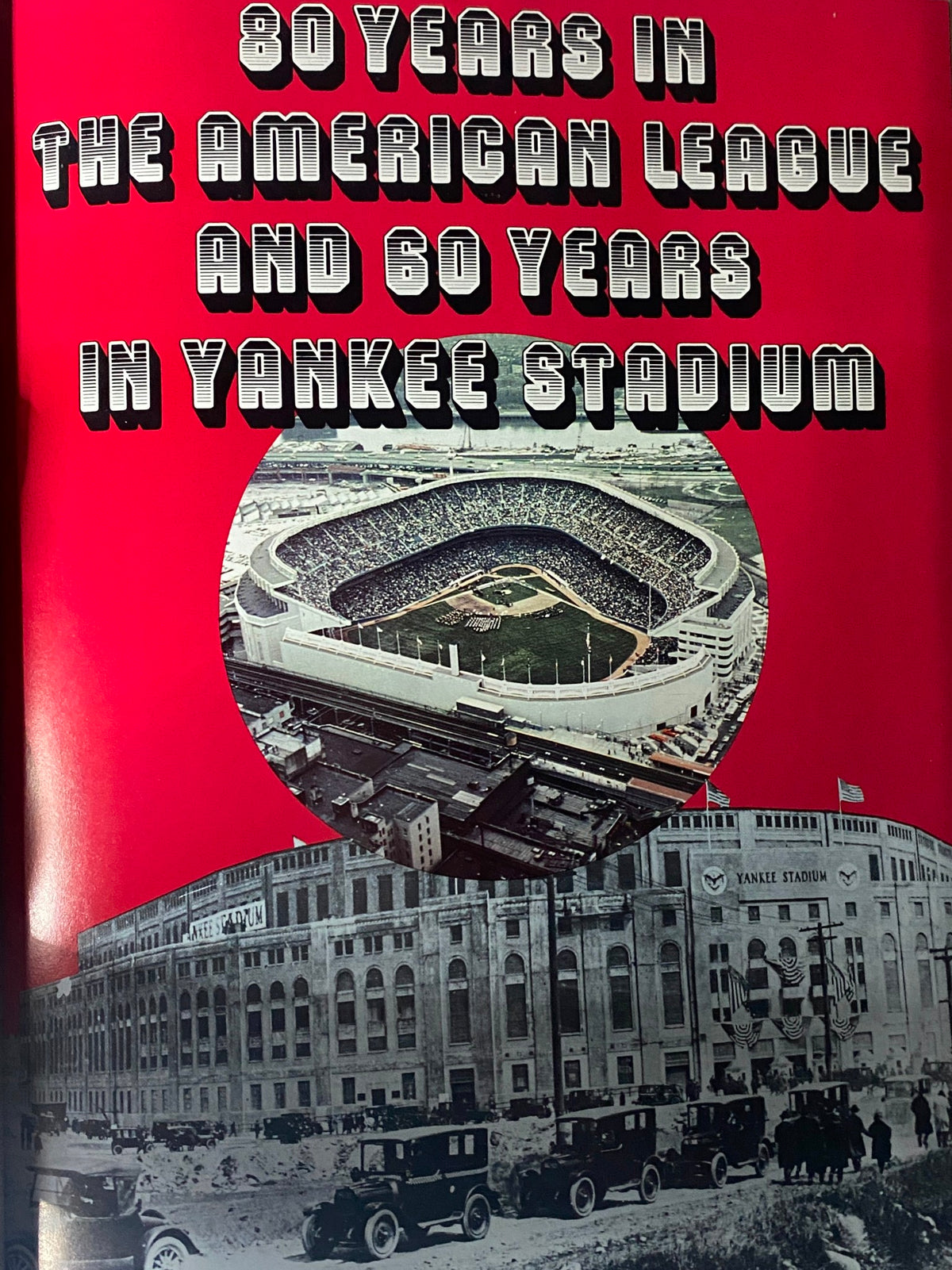 Cover page of the 1982 New York Yankees Official Yearbook celebrating 80 years in the American League and 60 years in Yankee Stadium.