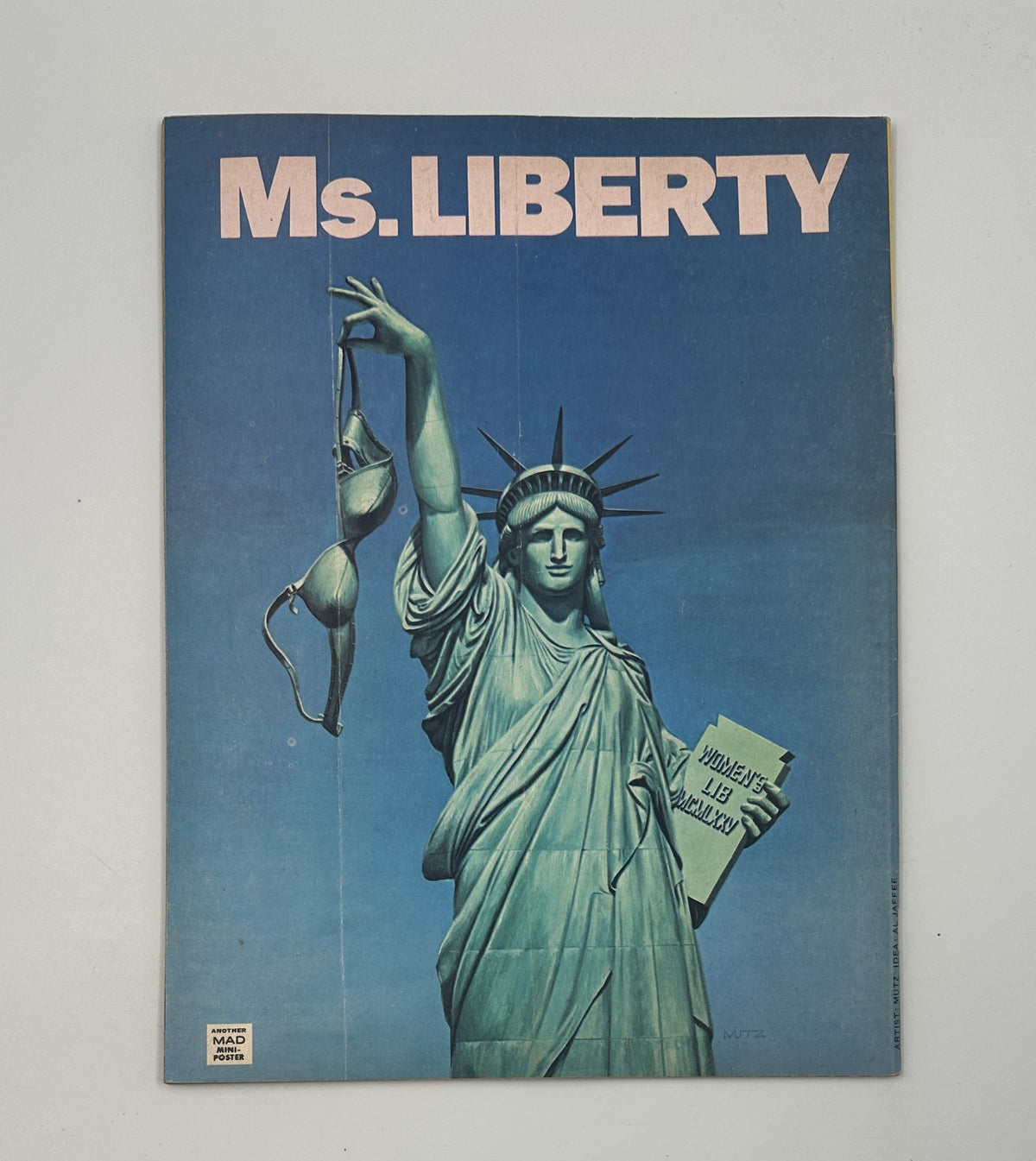 Alternate cover image related to MAD Magazine, titled 'Ms. Liberty', depicting a iconic statue with a humorous twist.