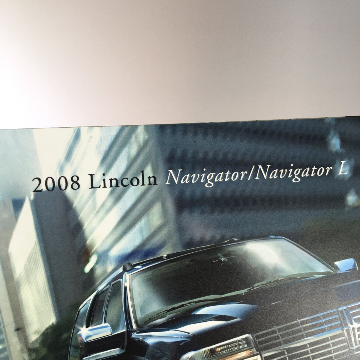 Cover of the 2008 Lincoln Navigator/Navigator L Dealership Car Auto Brochure Catalog, showcasing the sleek exterior of the Lincoln Navigator.
