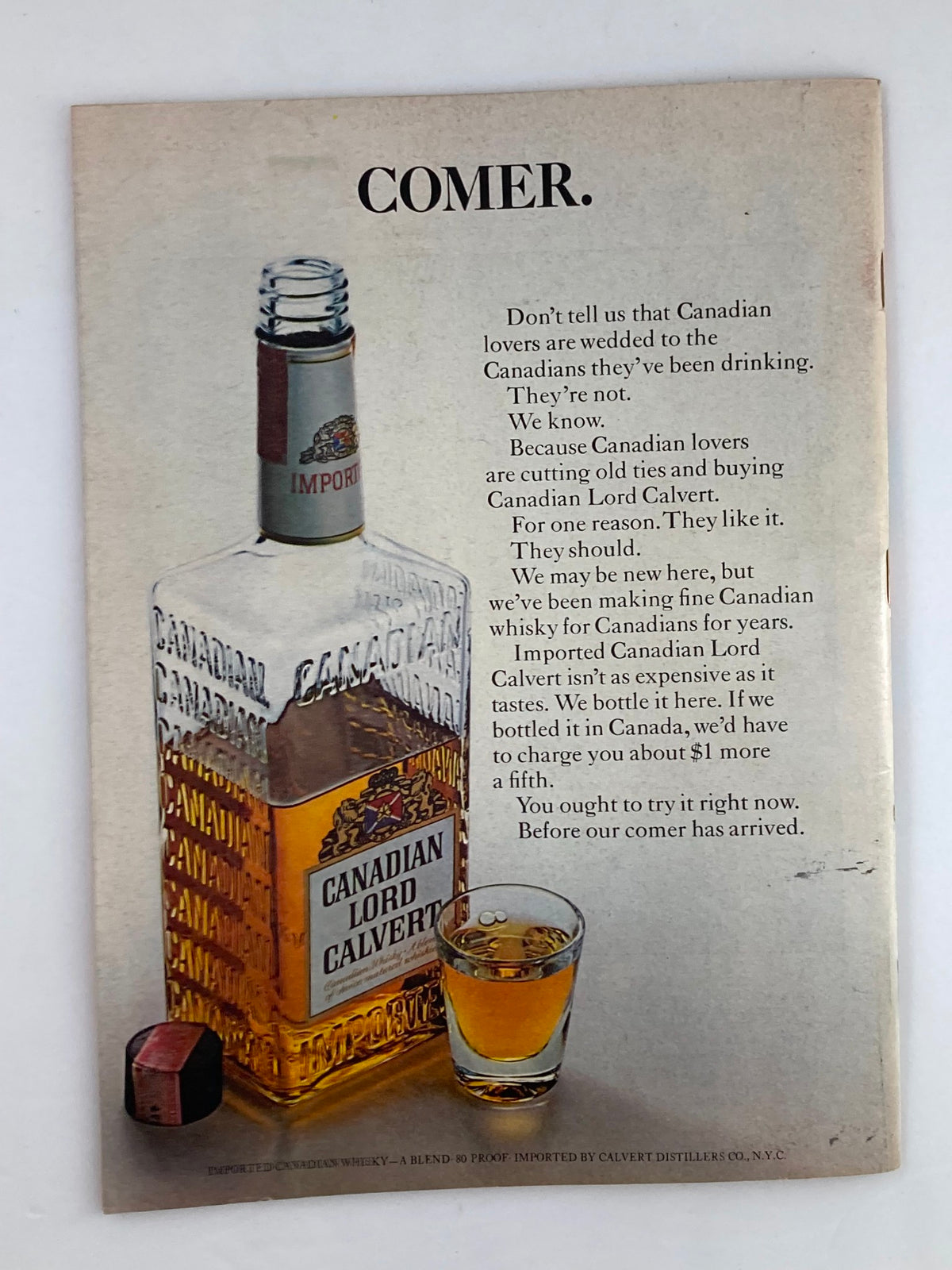 Advertisement page from the VTG Newsweek Magazine April 25, 1966, showcasing Canadian Lord Calvert whisky, capturing mid-20th century marketing aesthetics.