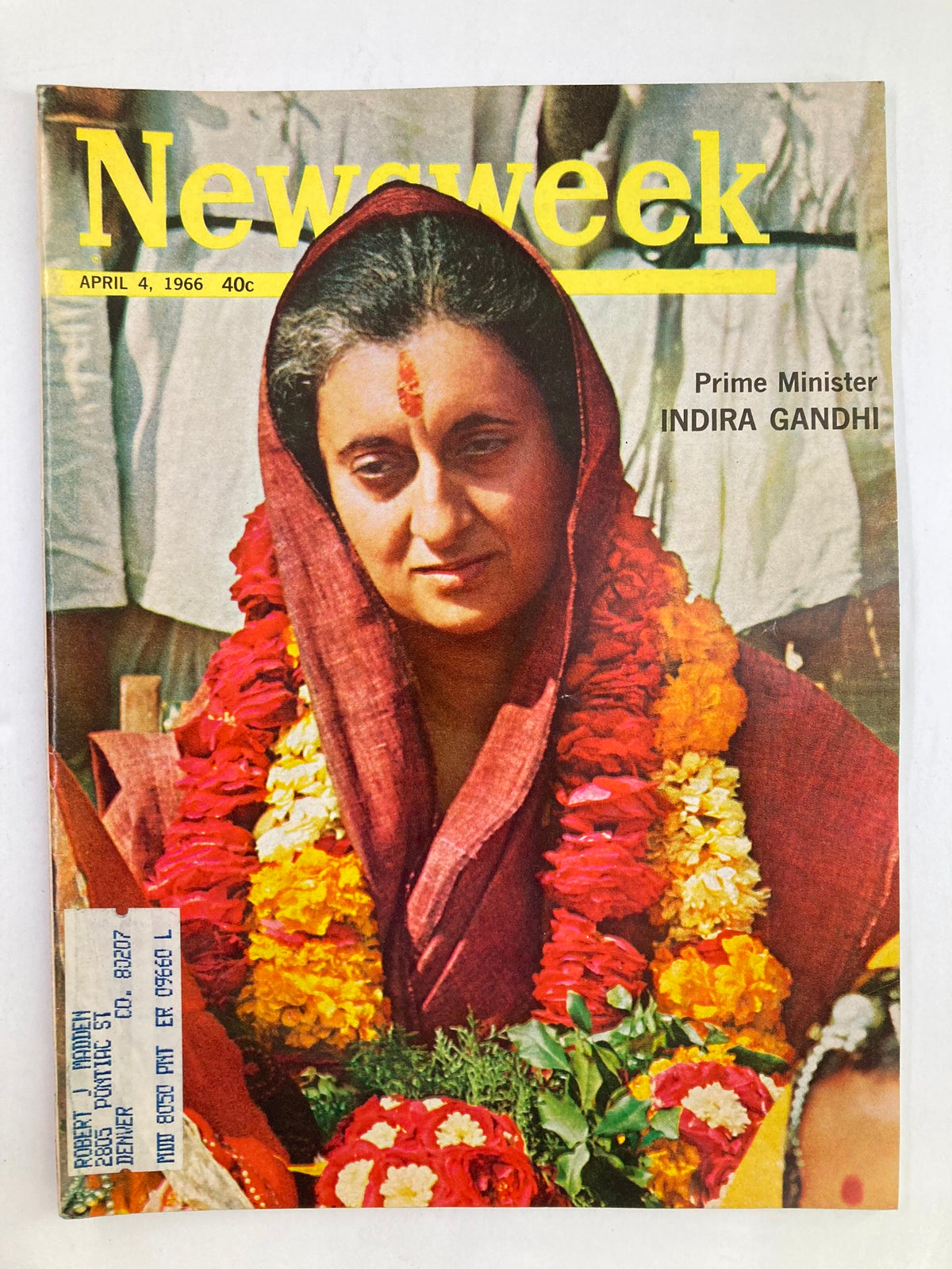 Cover of VTG Newsweek Magazine April 4 1966 featuring Prime Minister Indira Gandhi adorned with floral garlands, showcasing a significant moment in political history.