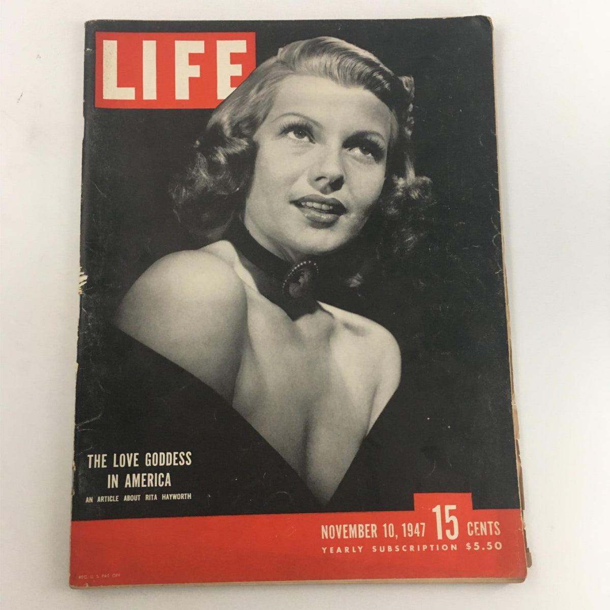 Vintage Life Magazine cover from November 10, 1947 showcasing Rita Hayworth, also known as the 'Love Goddess of America', featuring articles about her and the cultural scene of the era.