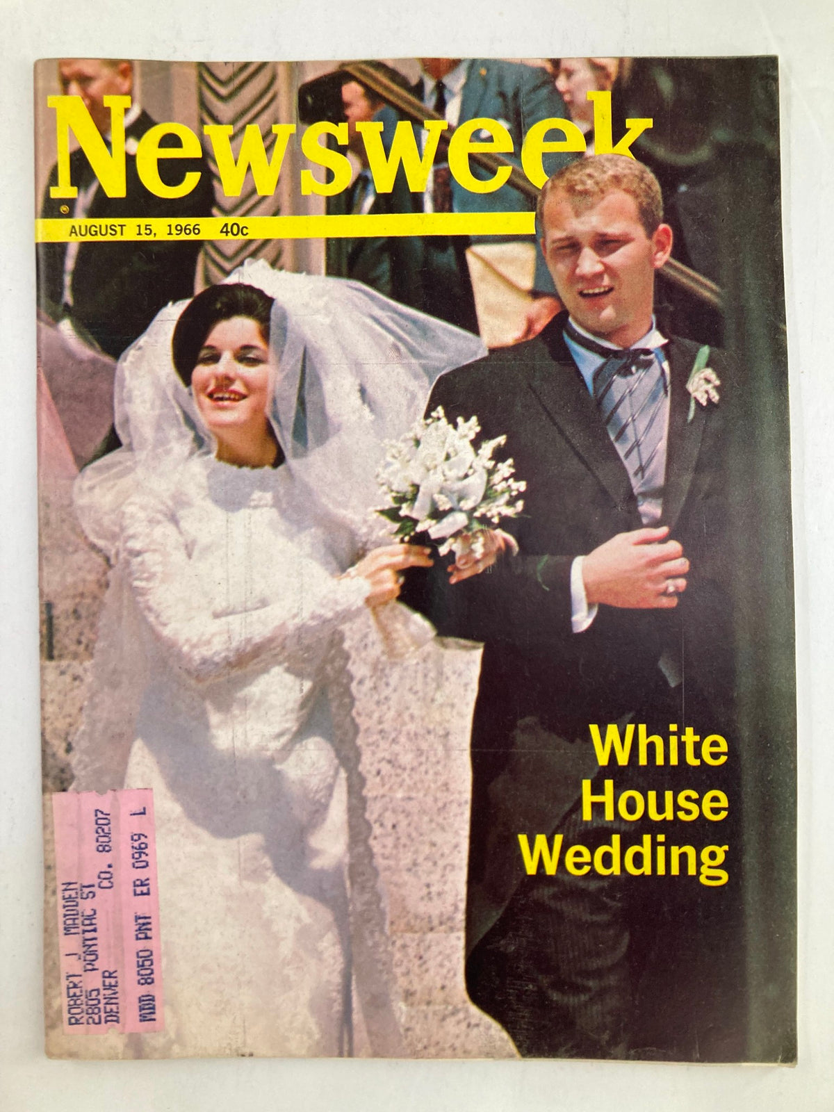 VTG Newsweek Magazine August 15 1966 featuring the White House Wedding on the cover, showcasing the bride and groom in their wedding attire.