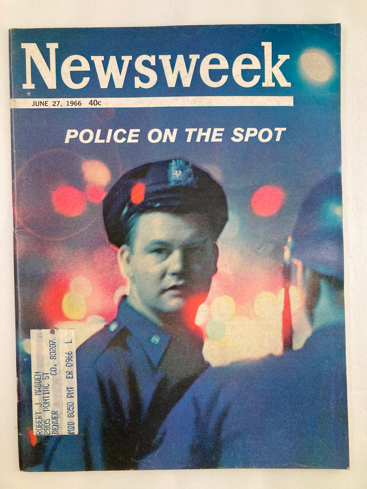 Cover of VTG Newsweek magazine from June 27, 1966, titled 'Police on the Spot,' featuring a police officer in uniform with a blurry background of red and blue lights.