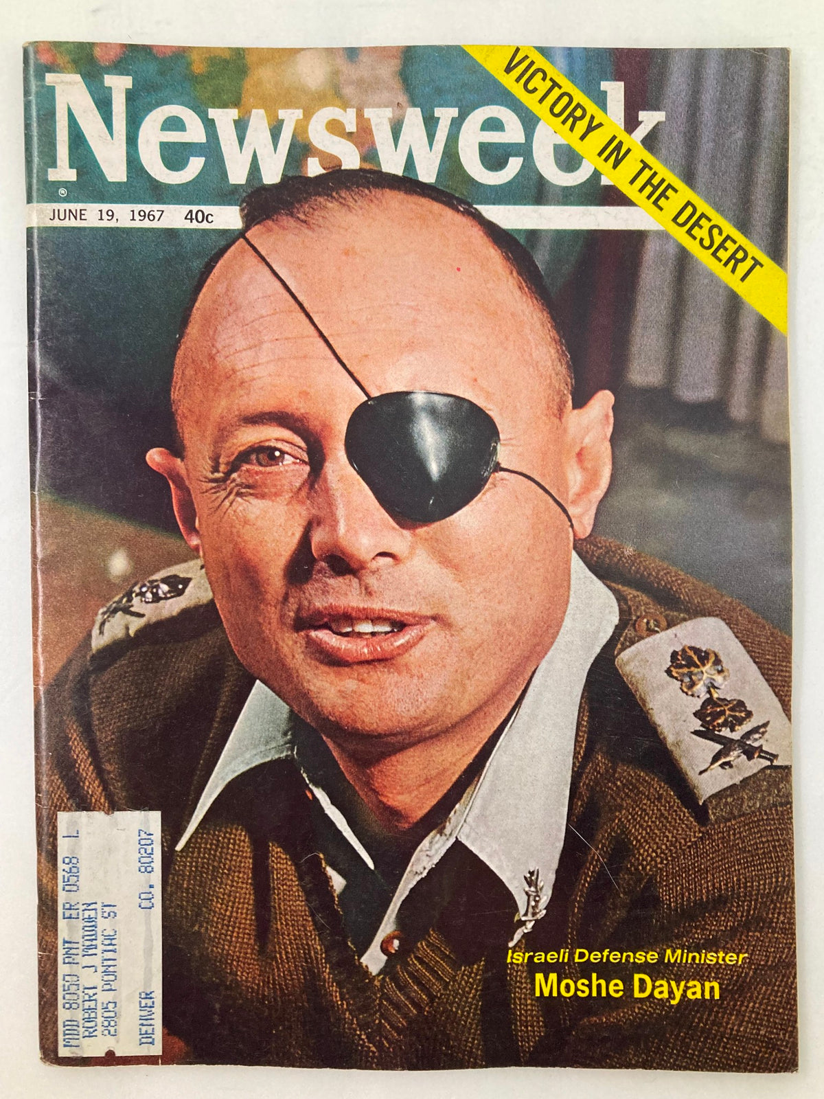 VTG Newsweek Magazine June 19 1967 featuring a cover image of Israeli Defense Minister Moshe Dayan with the header 'Victory in the Desert'.