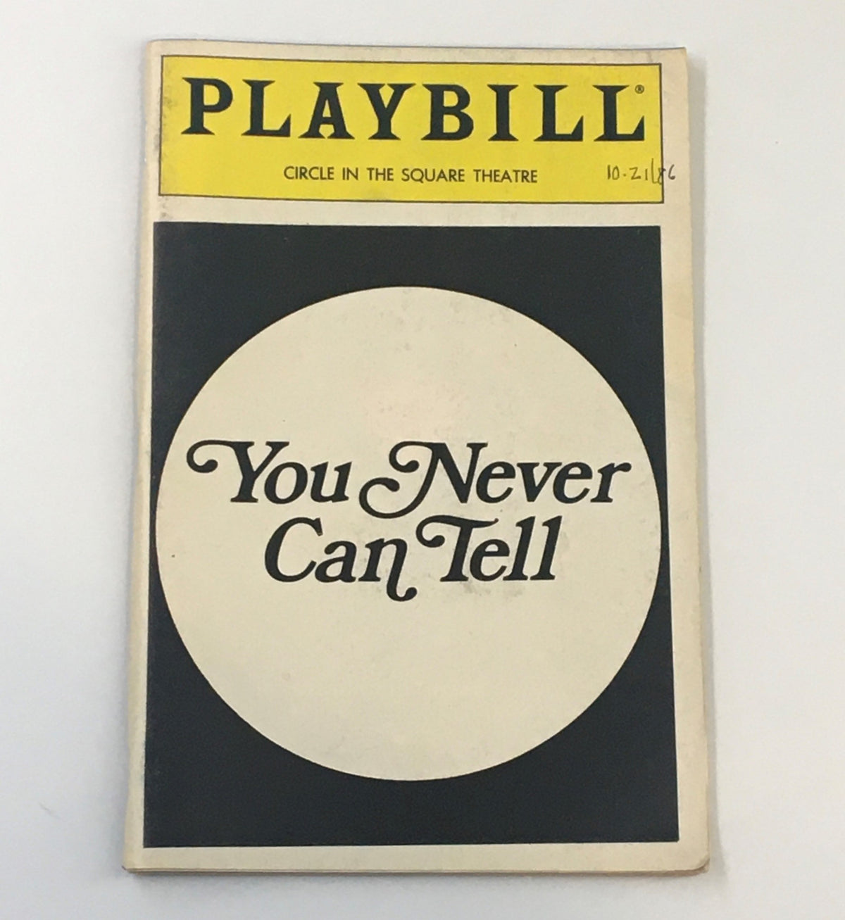 1986 Playbill for George Bernard Shaw's 'You Never Can Tell' at Circle in the Square Theatre, showcasing the iconic black and white design.