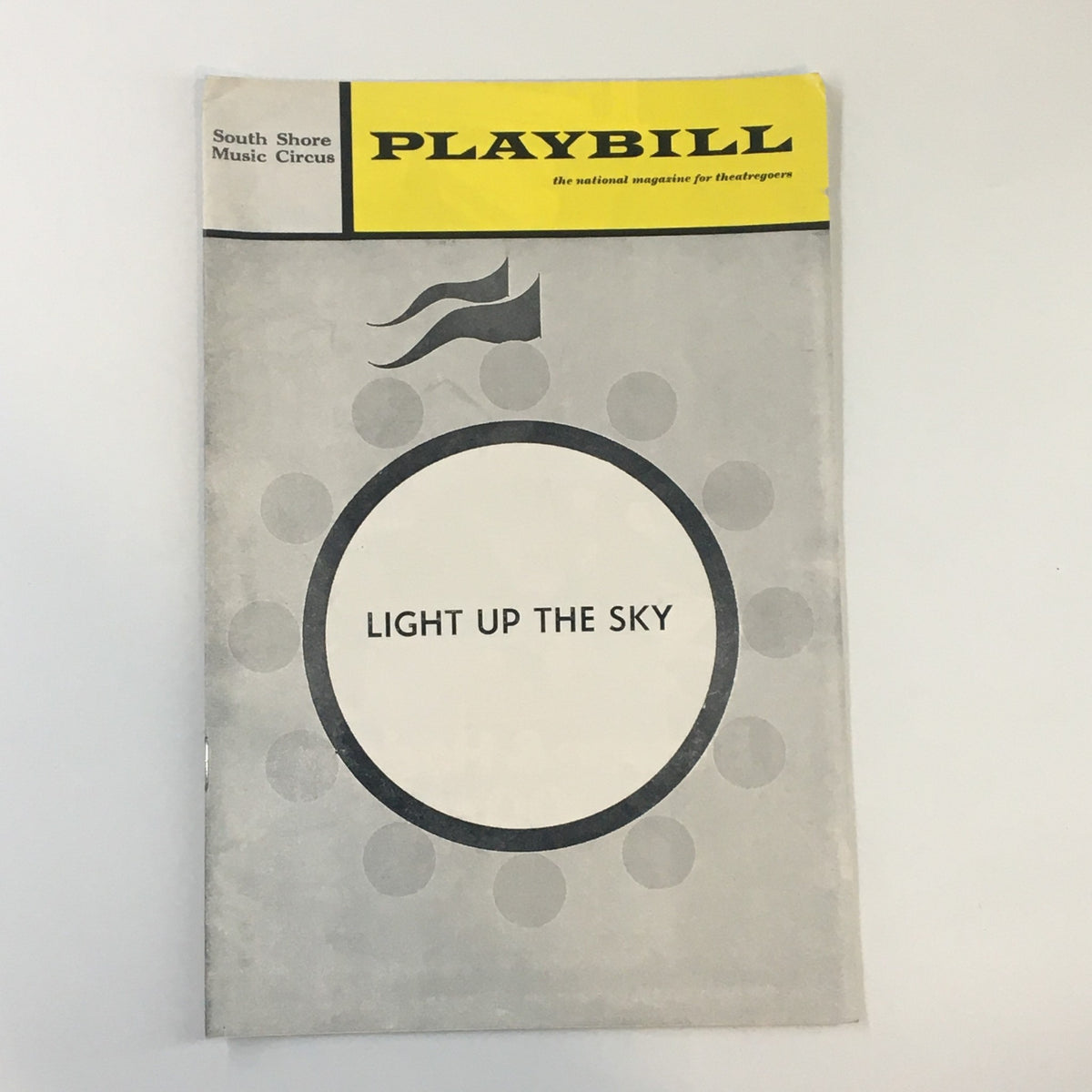 1972 Playbill from South Shore Music Circus featuring the cover of Moss Hart's comedy Light Up The Sky.