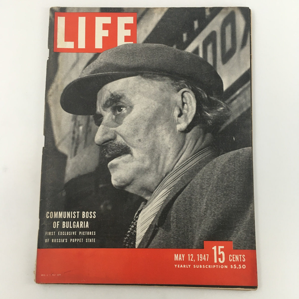 Front cover of VTG Life Magazine May 12 1947, featuring the Communist Boss of Bulgaria with journalism style imagery, highlighting Russia's puppet state.
