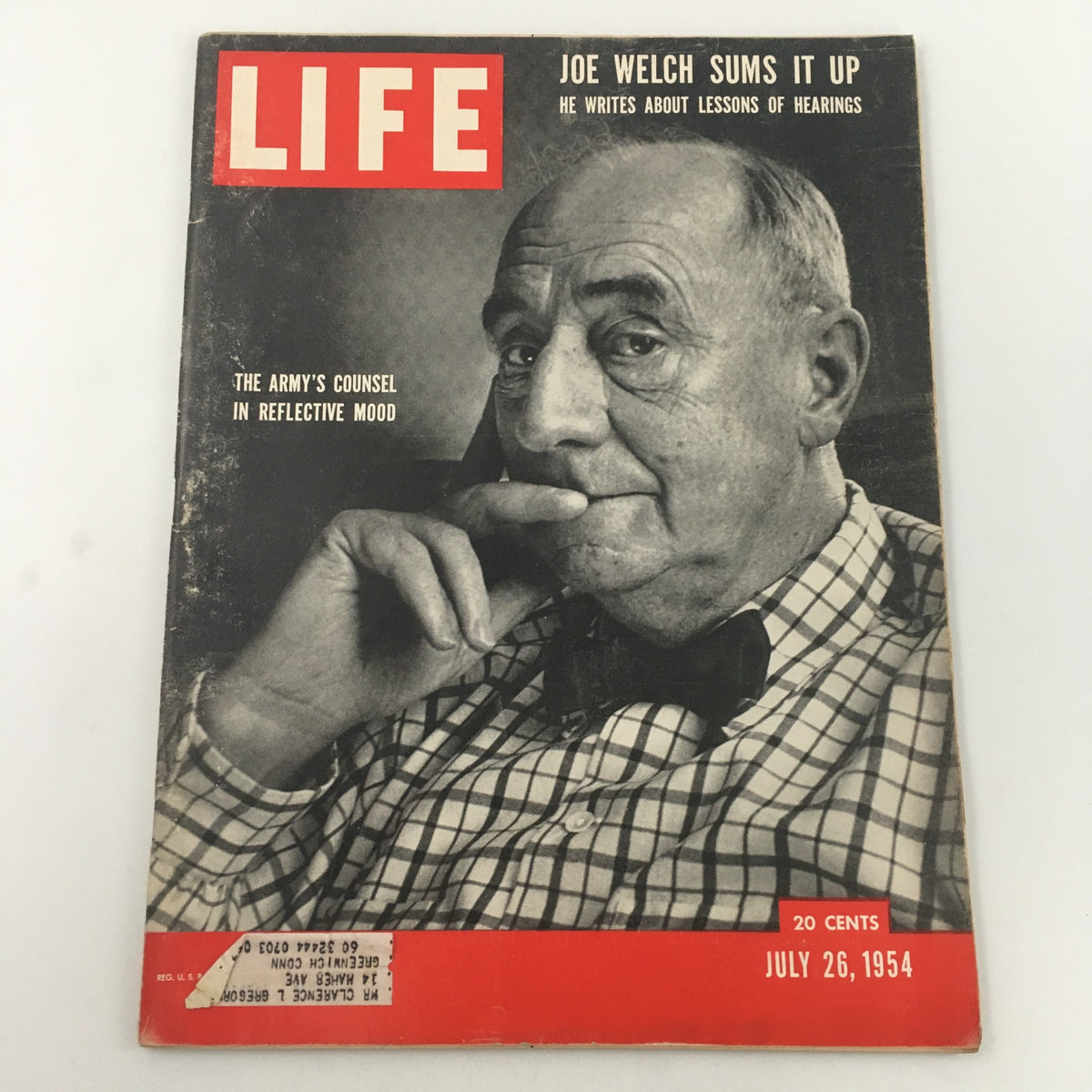 Cover of Life Magazine dated July 26, 1954, featuring Joe Welch with a thoughtful expression, highlighted by the title 'Joe Welch Sums It Up He Writes About Lessons of Hearings'. The magazine showcases mid-20th century design with a red and black color scheme.