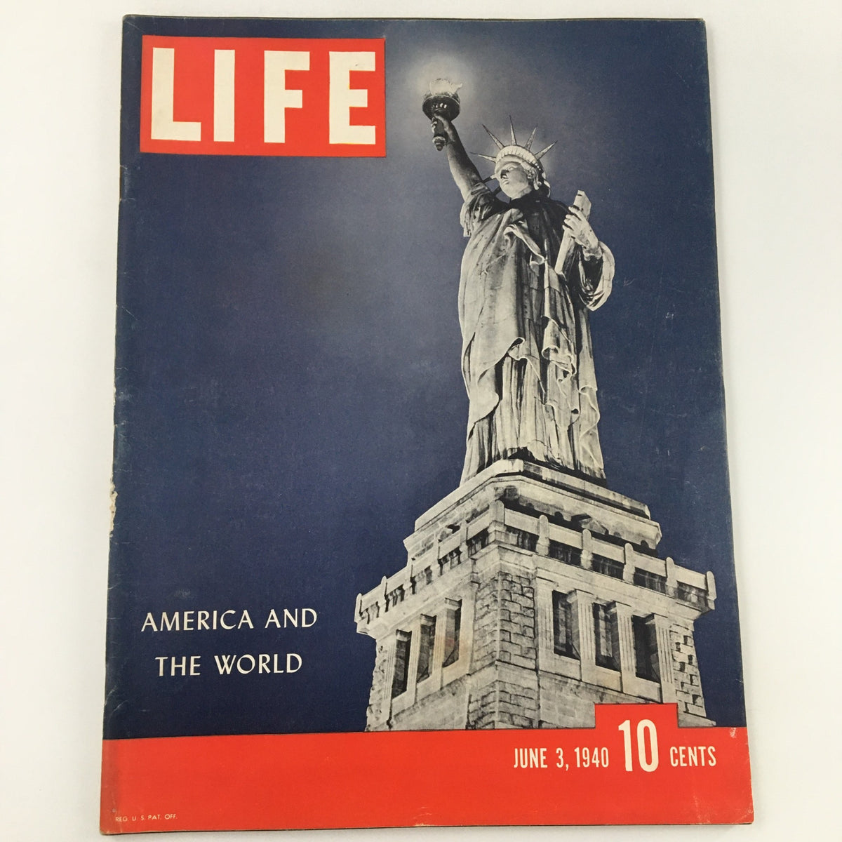 Cover of VTG Life Magazine dated June 3, 1940, featuring the Statue of Liberty under the title 'America and The World', showcasing a pivotal era in history.