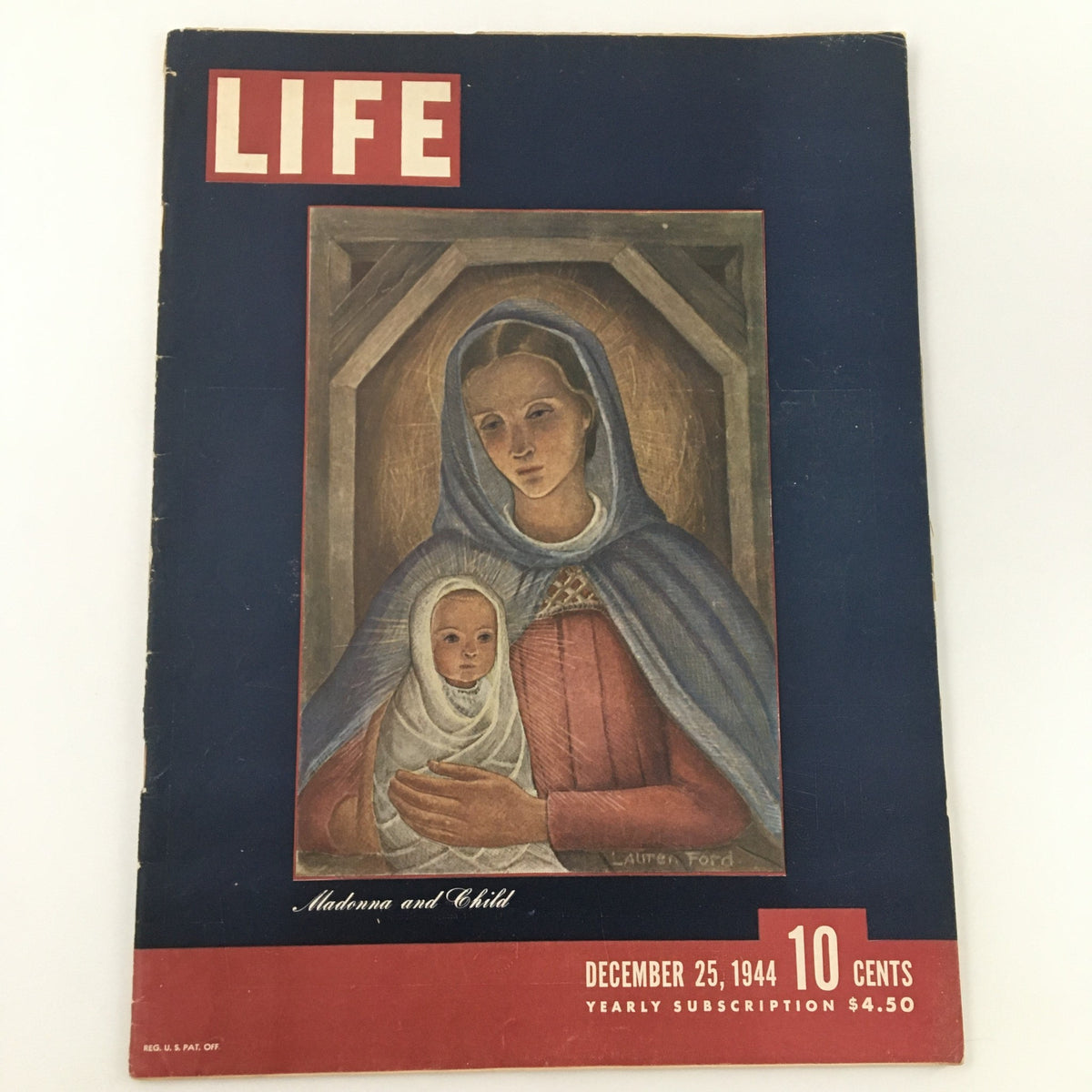 VTG Life Magazine December 25 1944 featuring the artwork 'Madonna and Child' by Lauren Ford, showcasing a vintage cover design with historical significance and artistic representation.