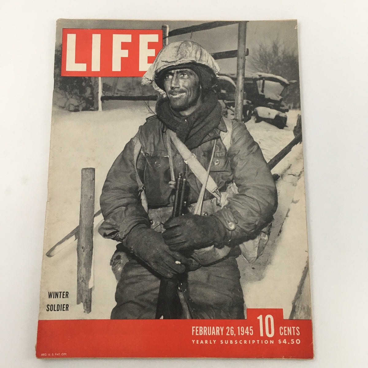 Cover of Life Magazine dated February 26, 1945 featuring a winter soldier in military attire, representing the historical context of World War II.