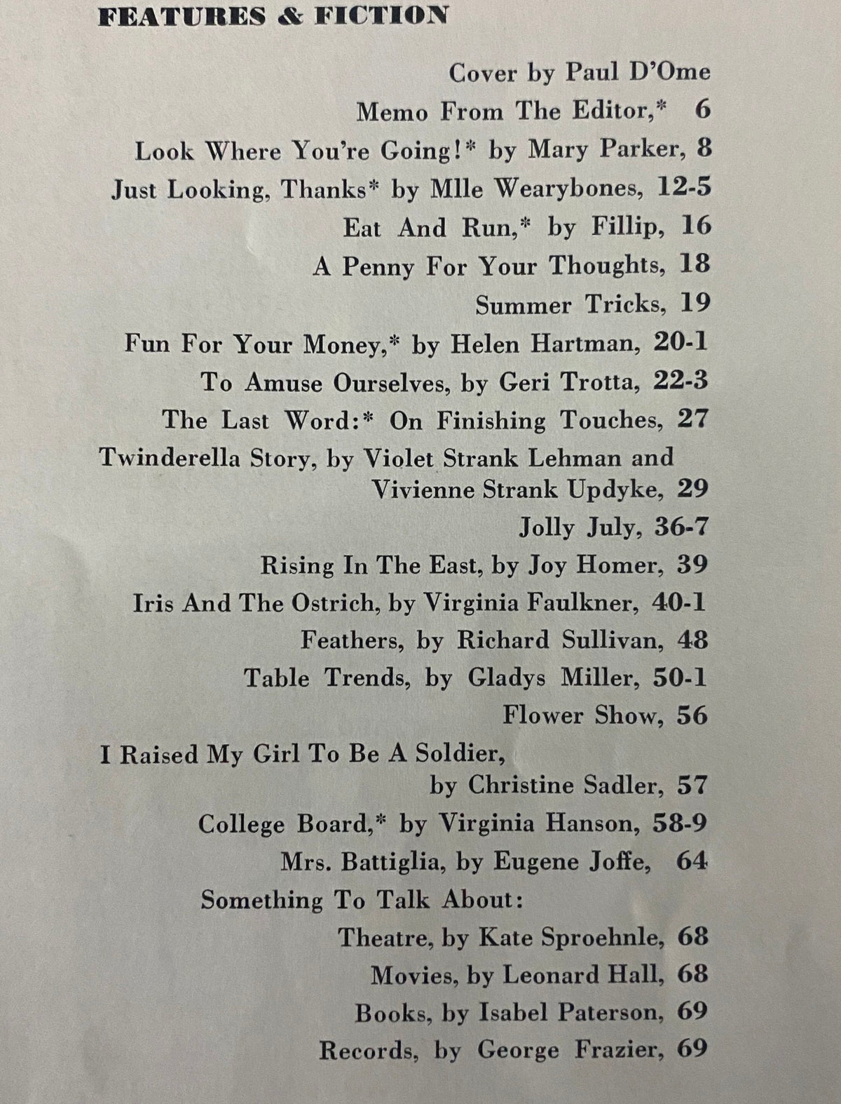 Features list from Mademoiselle Magazine July 1941 Summer Beauty Issue, showcasing articles and stories including 'Eat and Run' and 'I Raised My Girl to Be a Soldier'.