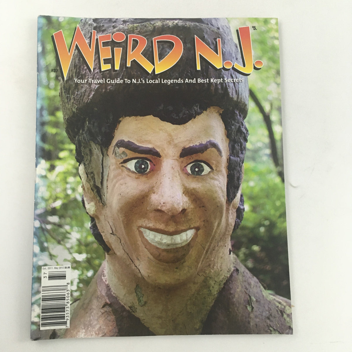 Weird N.J. Magazine October 2011-May 2012 #37 cover featuring a carved statue character; a travel guide to NJ's local legends and best-kept secrets