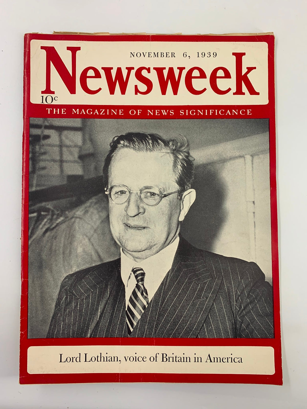 VTG Newsweek Magazine November 6 1939 featuring a portrait of Lord Lothian, known as the voice of Britain in America, with a historical context reflecting the era's significant events.