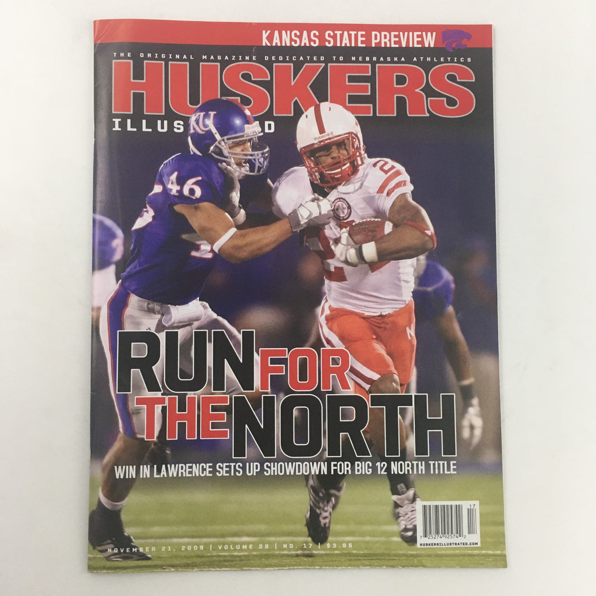 Cover of Huskers Illustrated November 21 2009 Vol 29 #17, featuring Nebraska Cornhuskers player in action, highlighting the theme 'Run for the North' and previewing the Kansas State game.