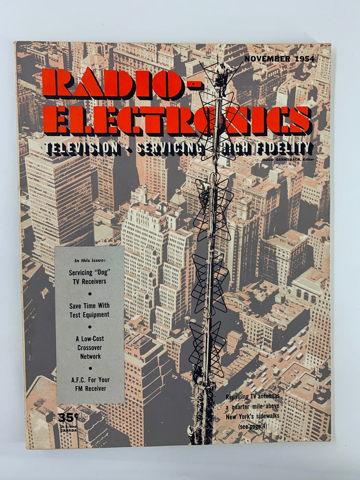 Front cover of Radio-Electronics Magazine from November 1954 featuring articles on servicing "Dog" TV receivers and high fidelity technology.